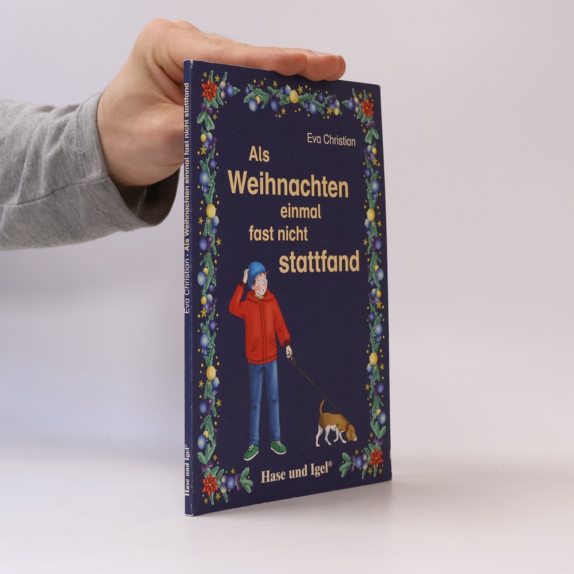 Eva Christian Als Weihnachten einmal fast nicht stattfand