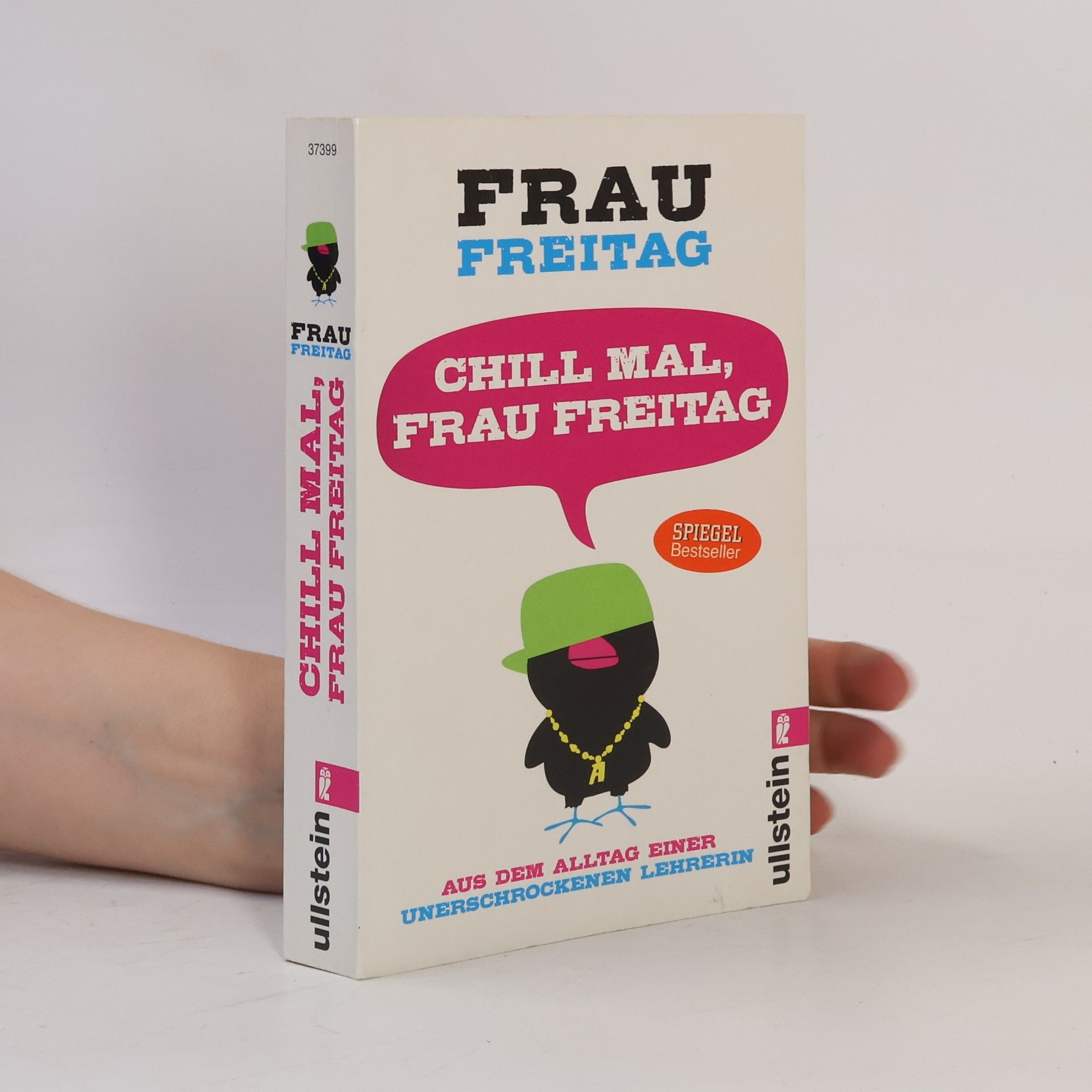Frau Freitag Chill mal, frau freitag