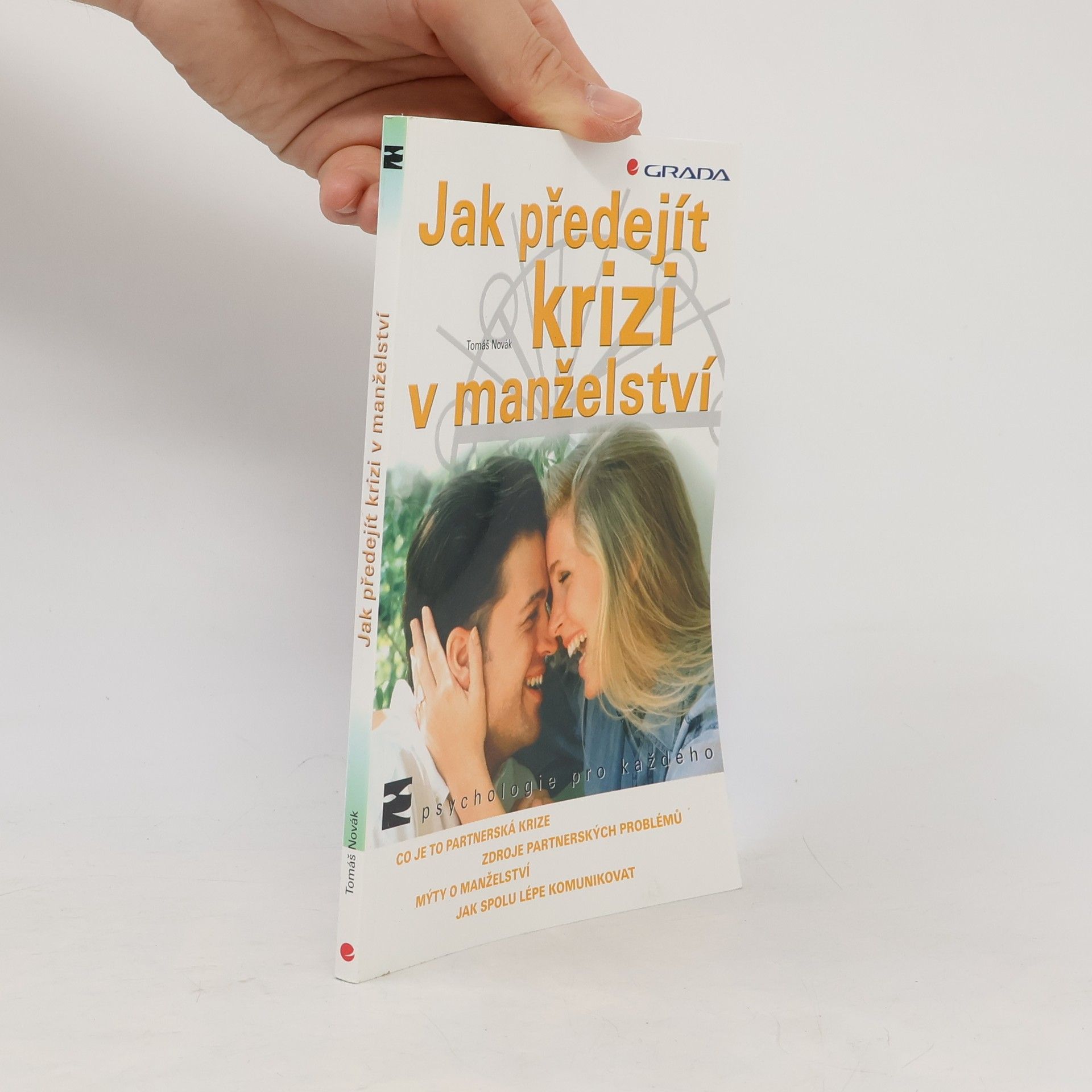 Tomáš Novák Jak předejít krizi v manželství