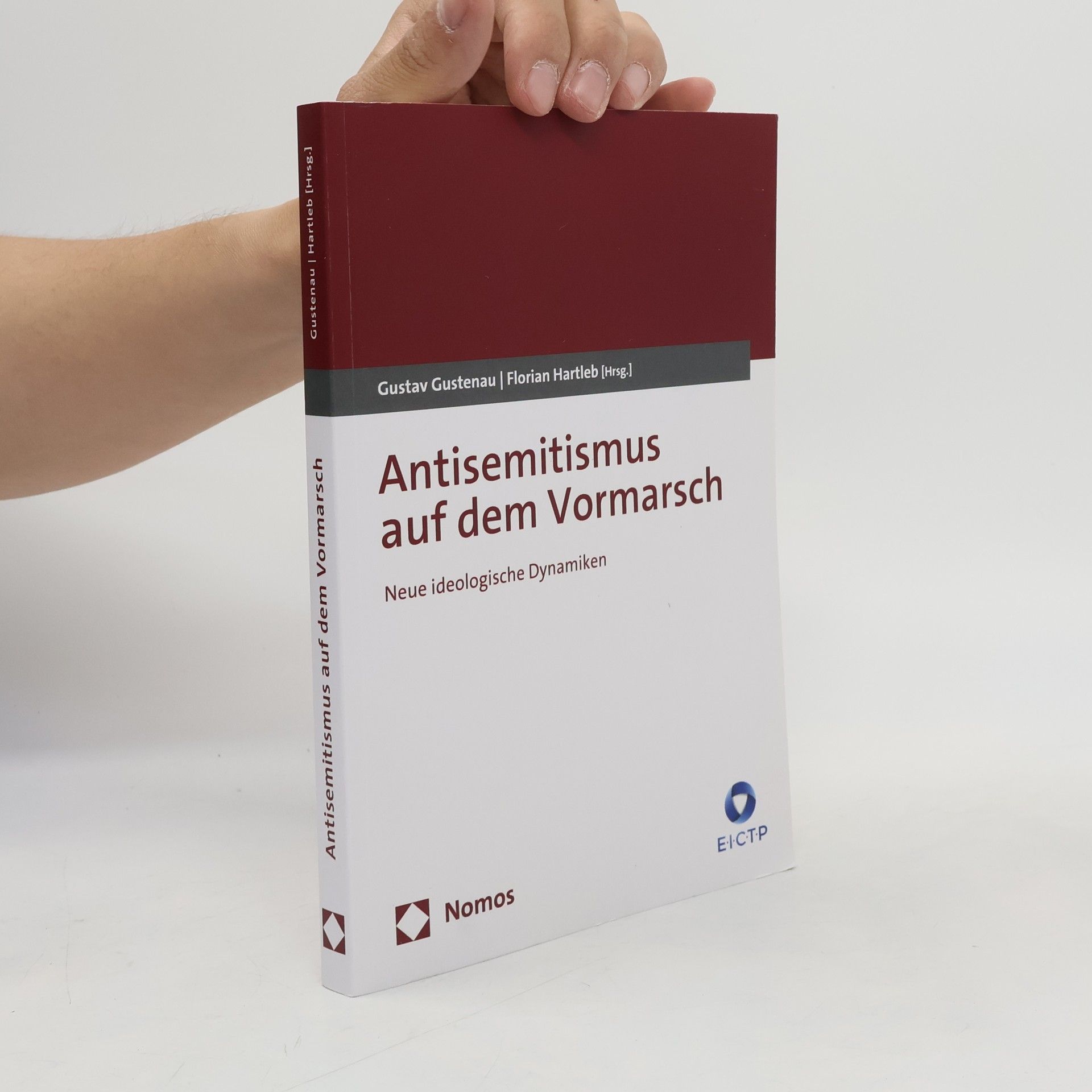 Gustav E. Gustenau Antisemitismus auf dem Vormarsch