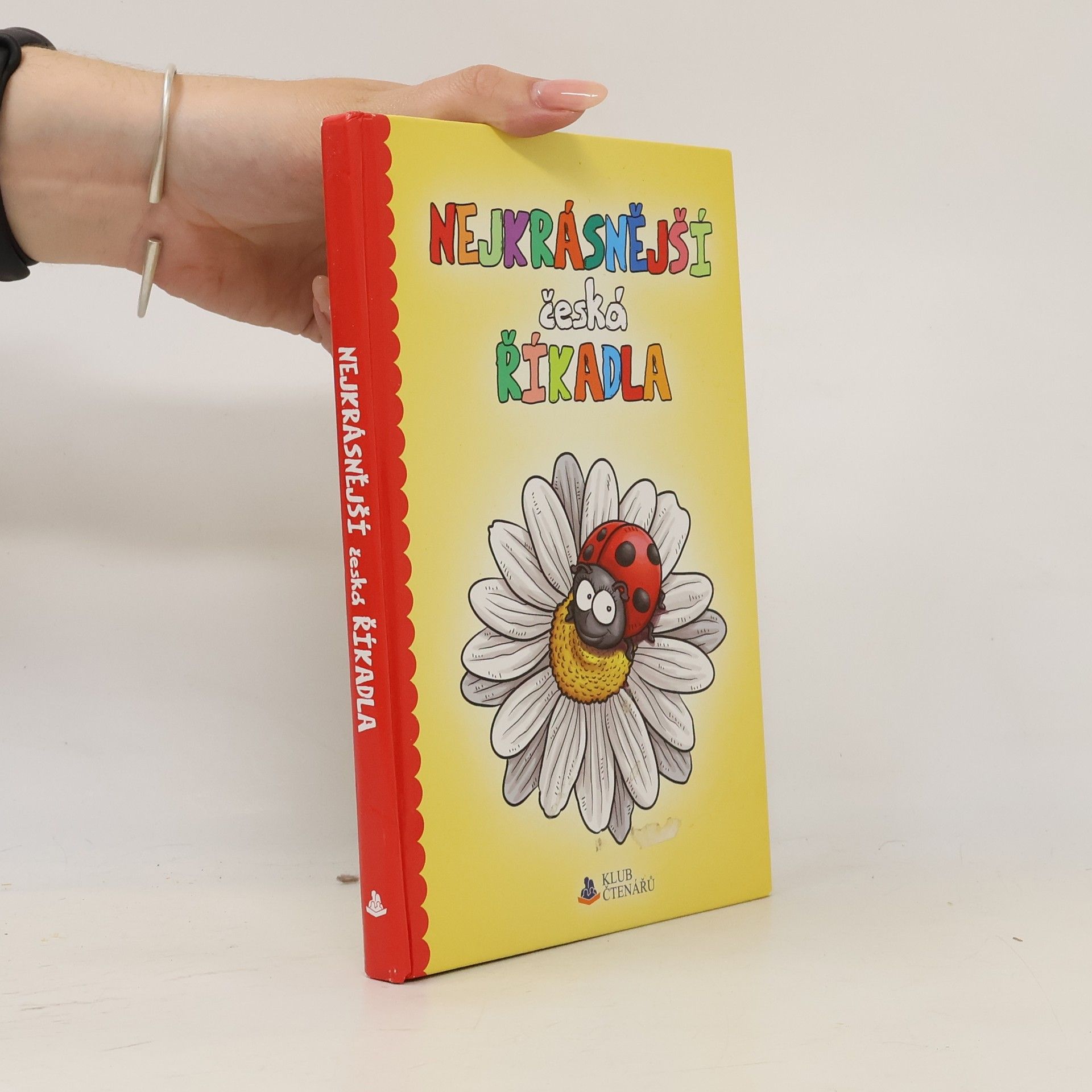 Dagnar Pilařová Nejkrásnější česká říkadla