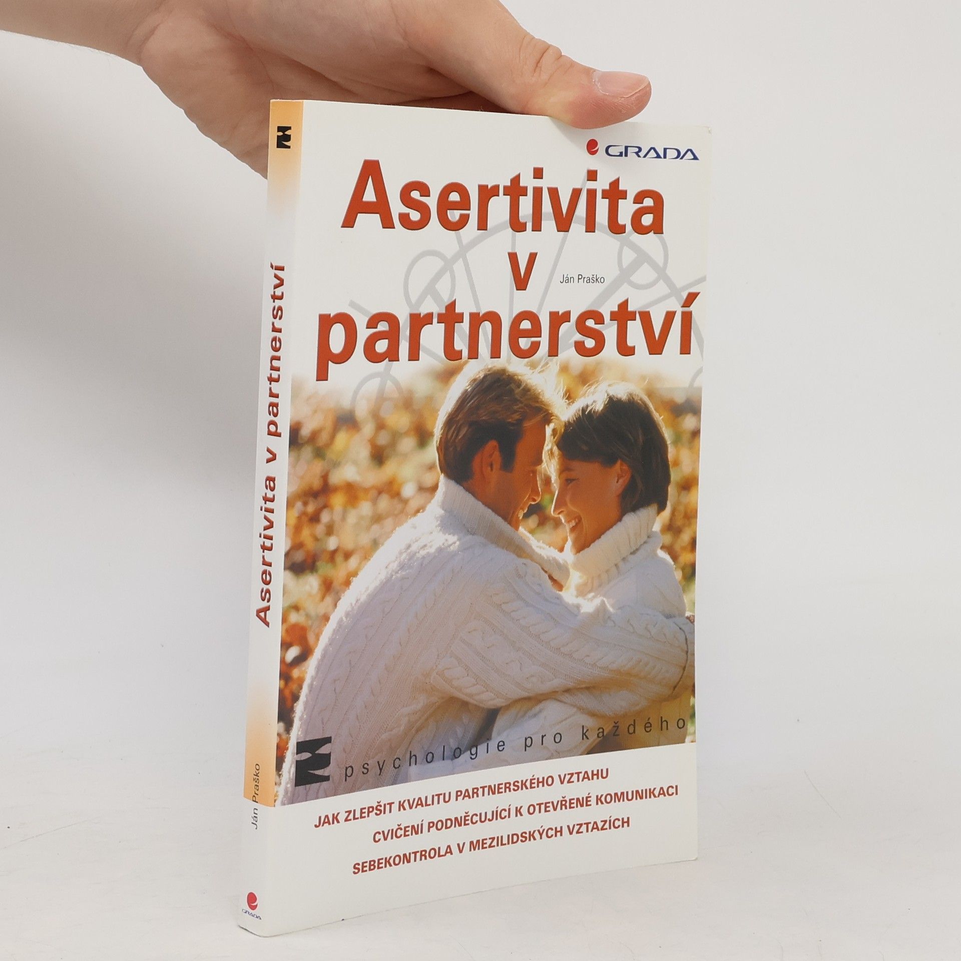 Ján Praško Asertivita v partnerství