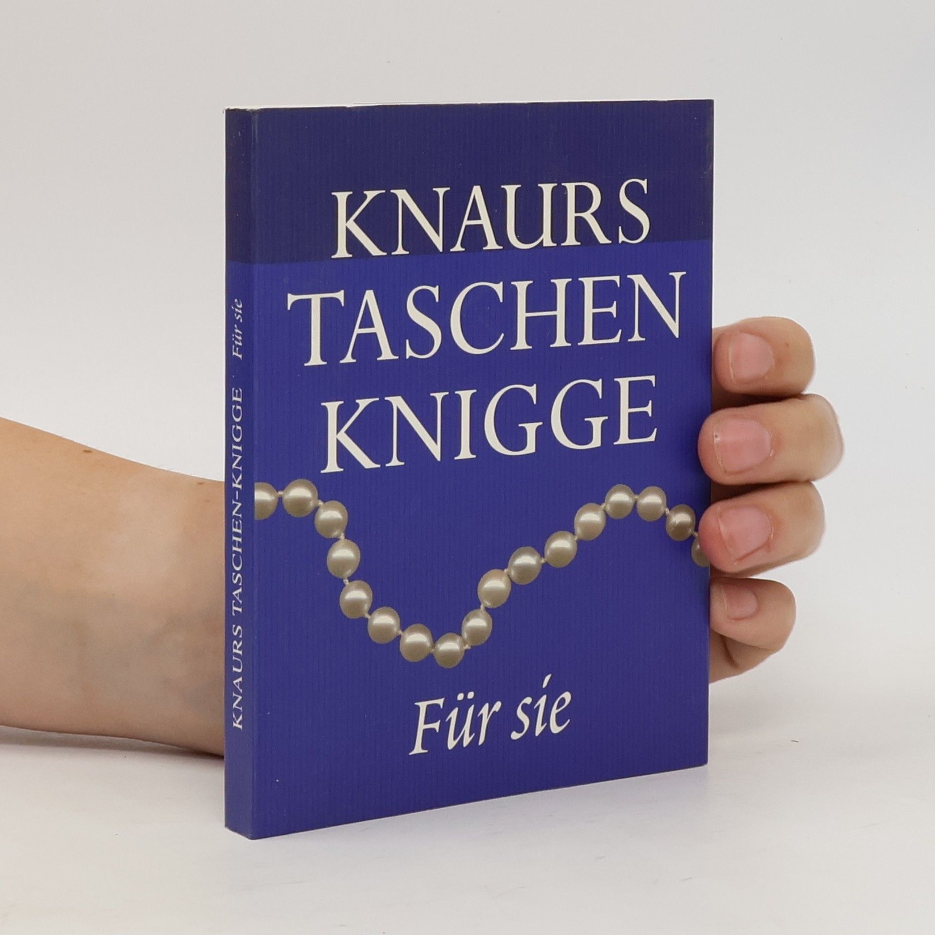 Knaurs Taschenknigge für sie