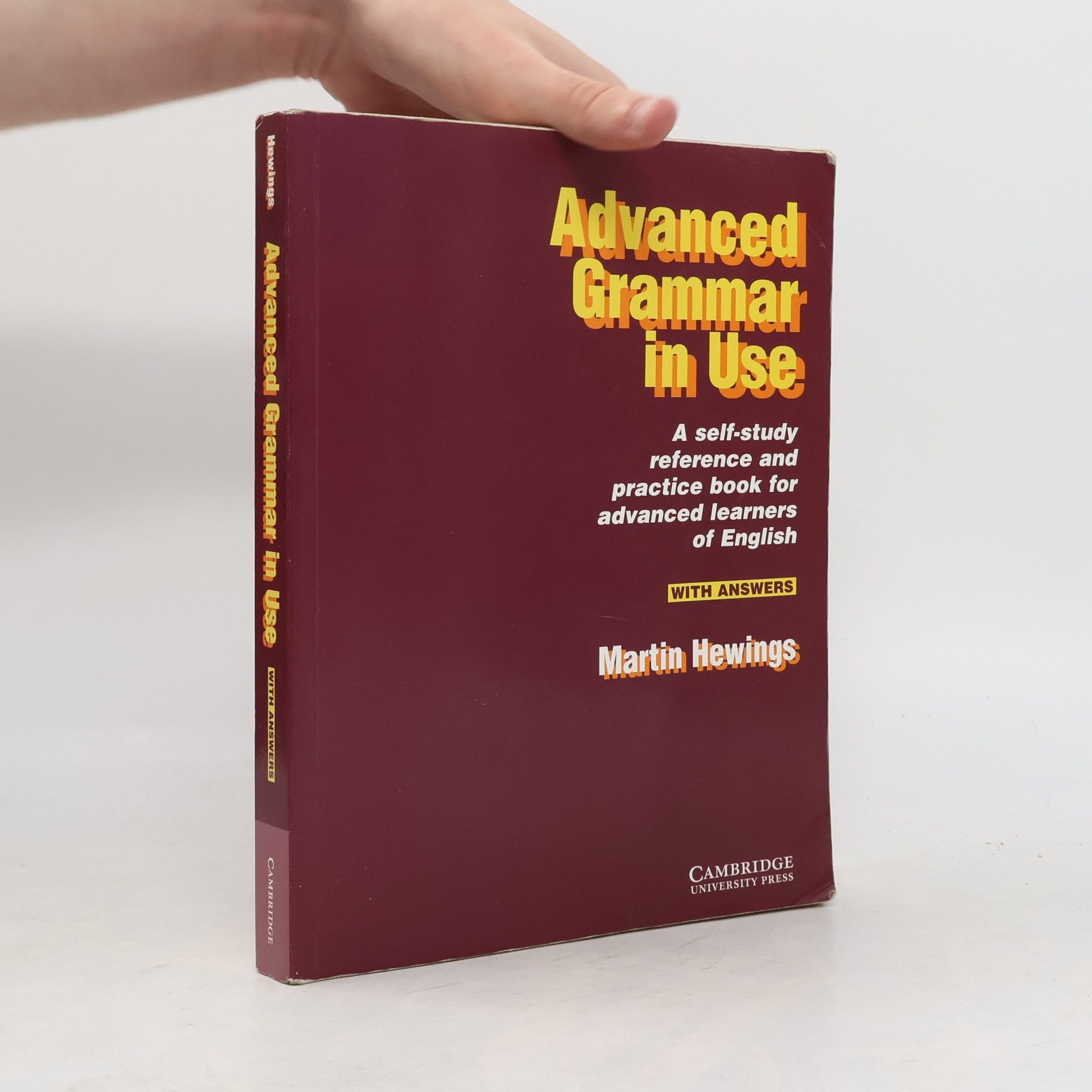 Martin Hewings Advanced Grammar in Use. Practice Book