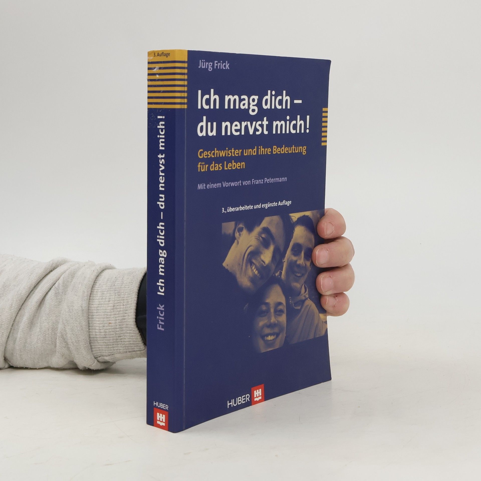 Jürg Frick Ich mag dich - du nervst mich!