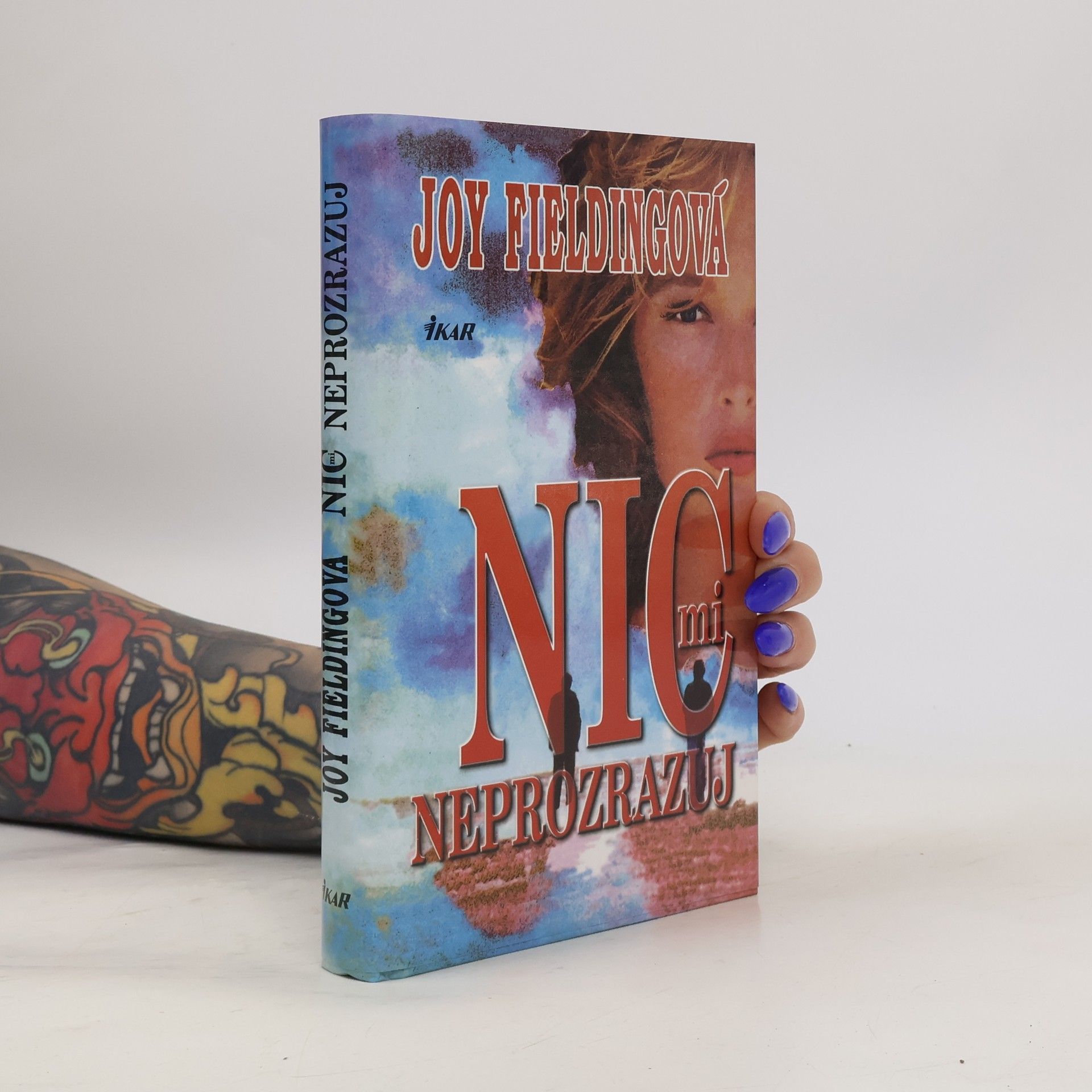 Joy Fielding Nic mi neprozrazuj