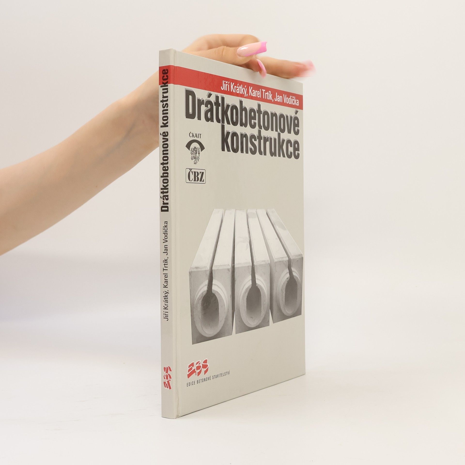 Collectif d'auteurs Drátkobetonové konstrukce