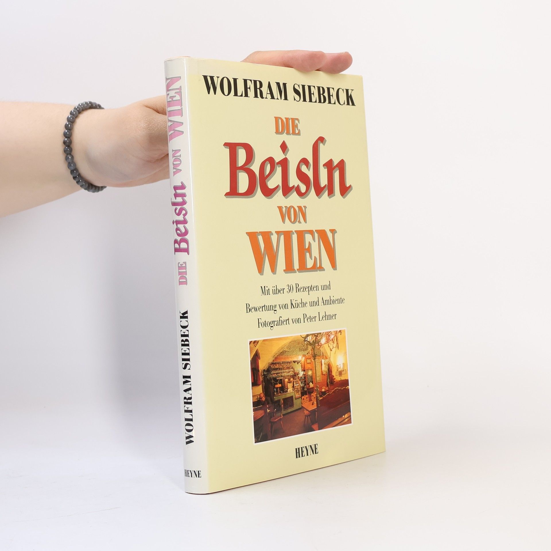 Barbara Siebeck Die Beisln von Wien