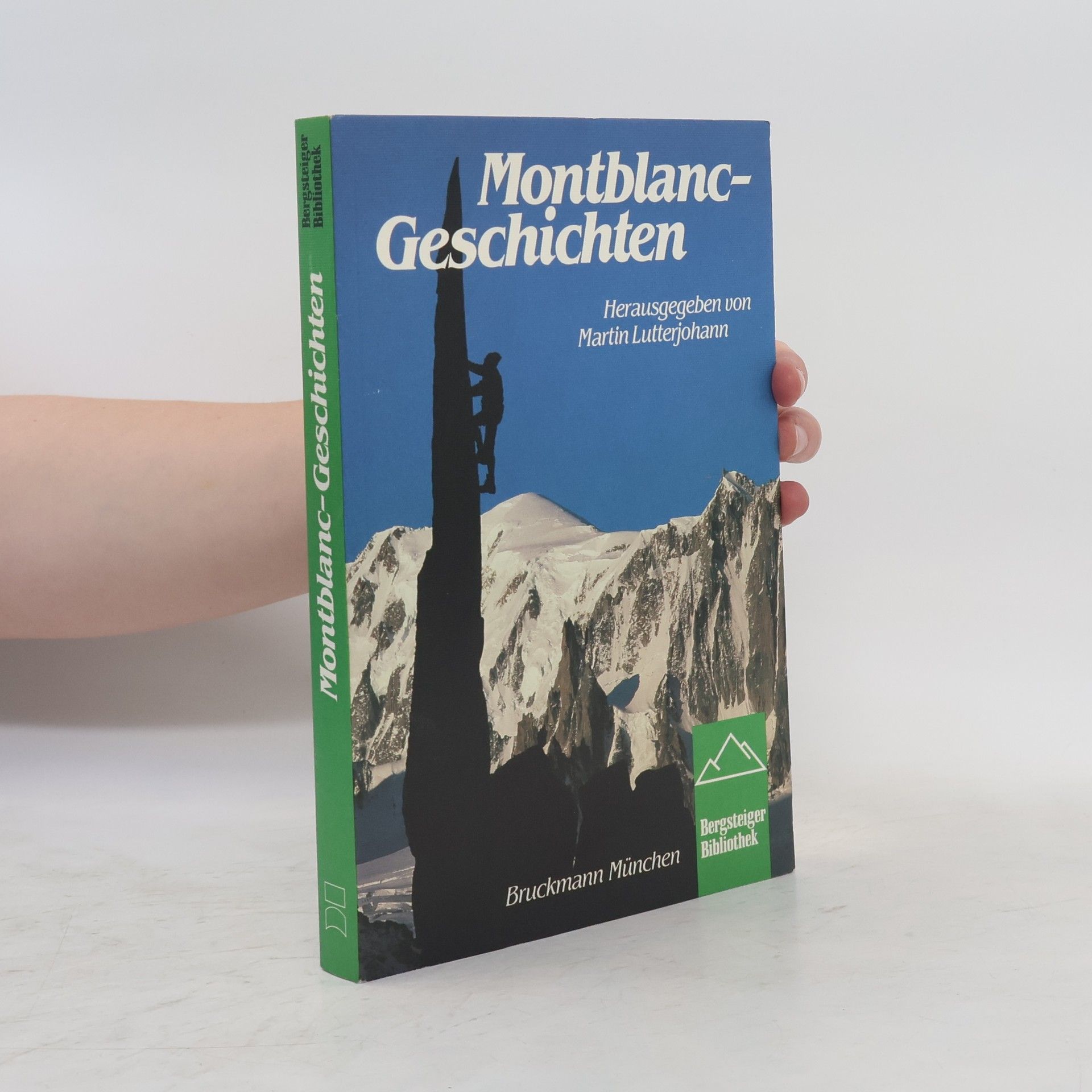 Martin Lutterjohann Montblanc-Geschichten