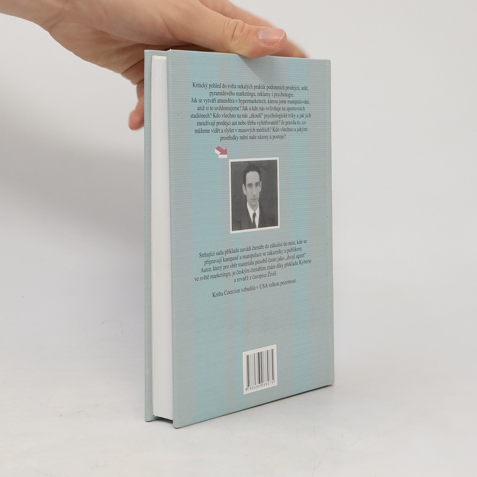Douglas Rushkoff Manipulativní nátlak. Proč tak snadno uposlechneme druhé?