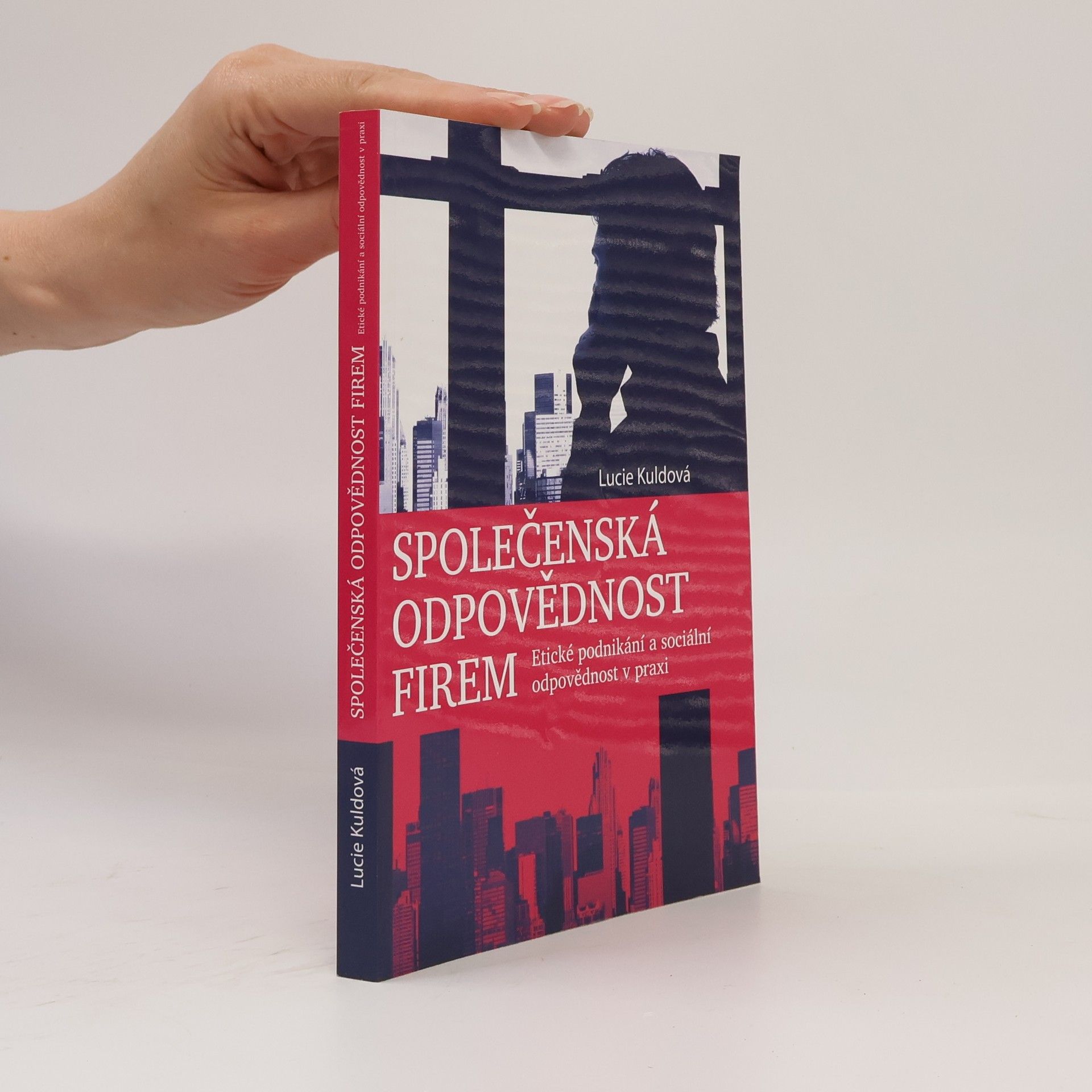 Lucie Kuldová Společenská odpovědnost firem