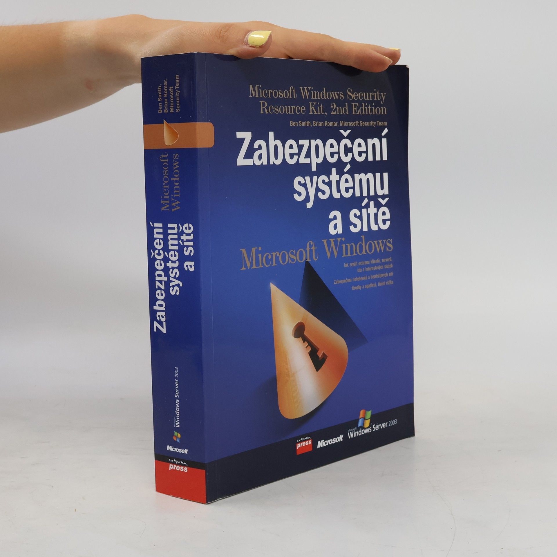 Brian Komar Zabezpečení systému a sítě Microsoft Windows