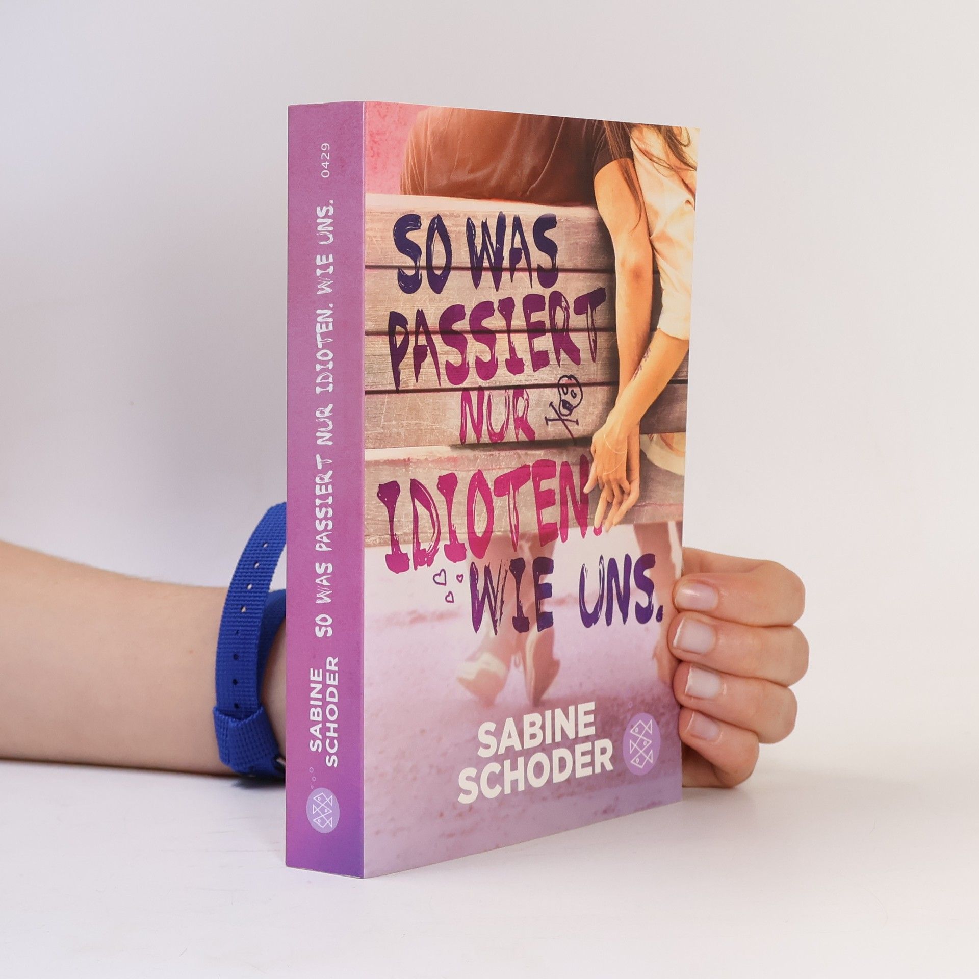 Sabine Schoder So was passiert nur Idioten. Wie uns.