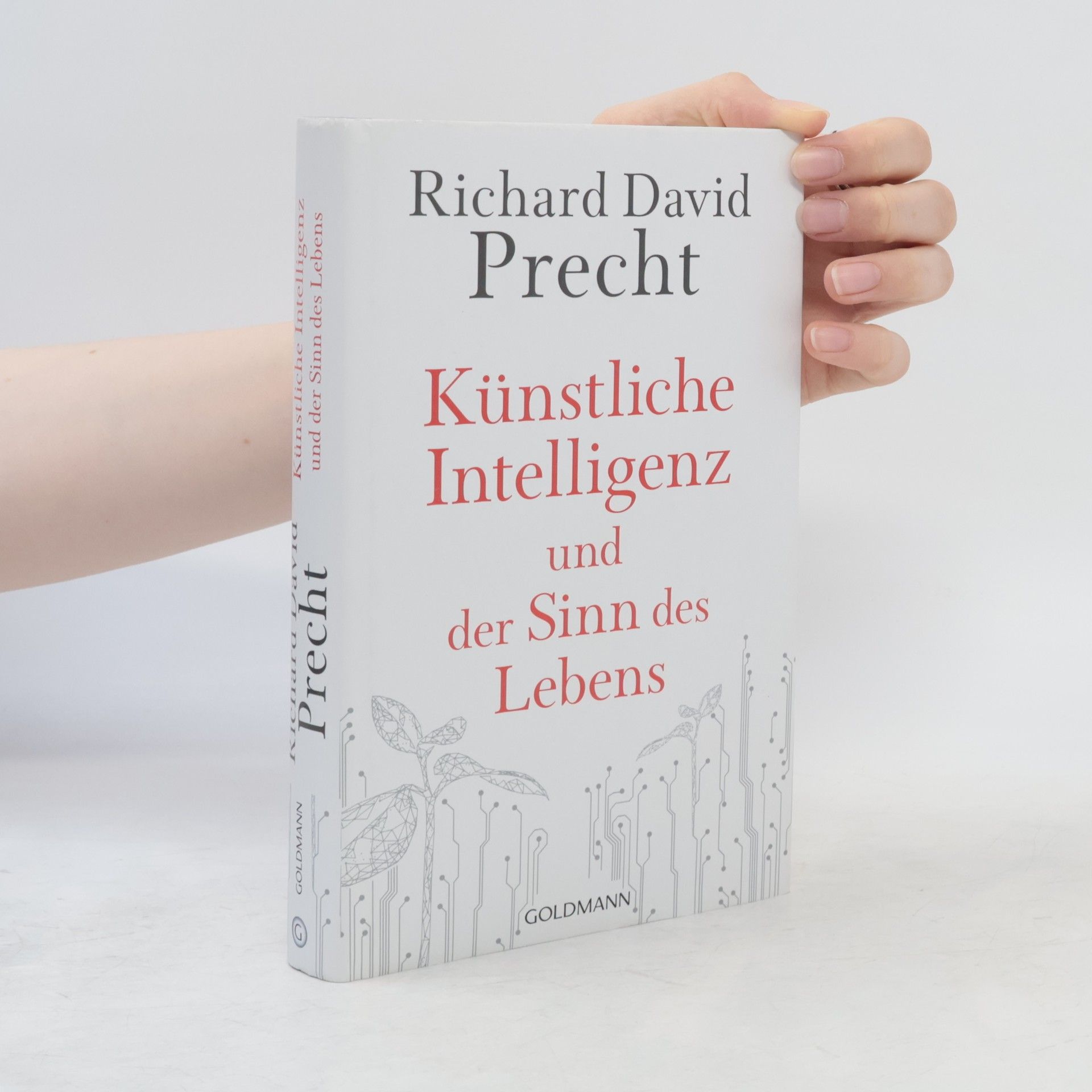 Richard David Precht Künstliche Intelligenz und der Sinn des Lebens