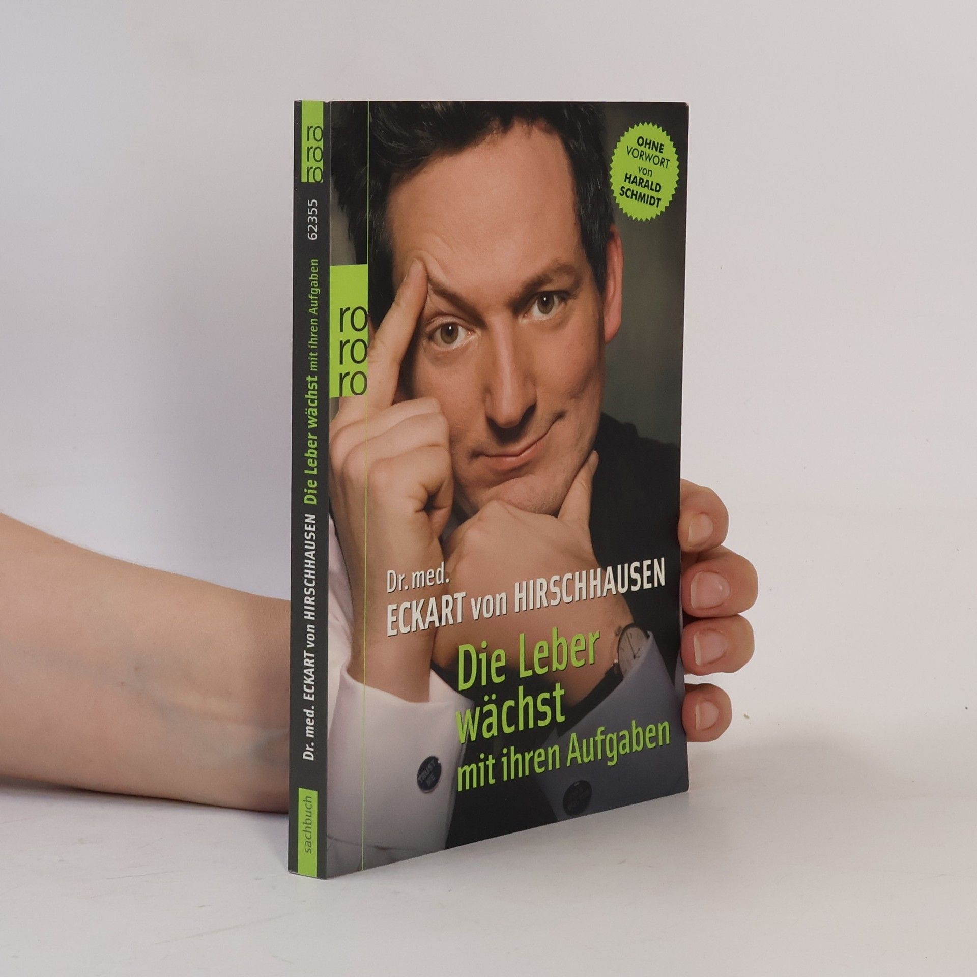 Eckart von Hirschhausen Die Leber wächst mit ihren Aufgaben