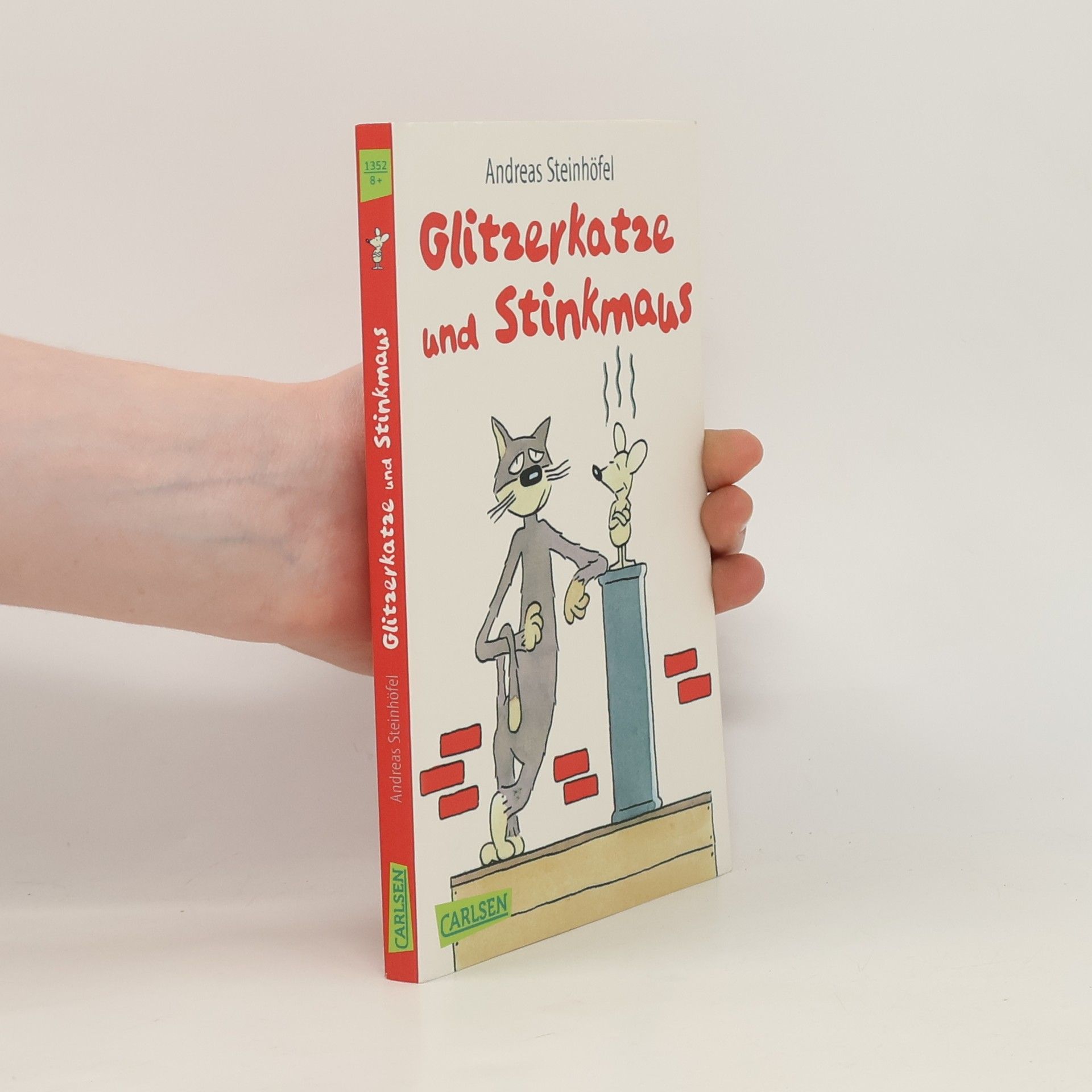 Andreas Steinhöfel Glitzerkatze und Stinkmaus