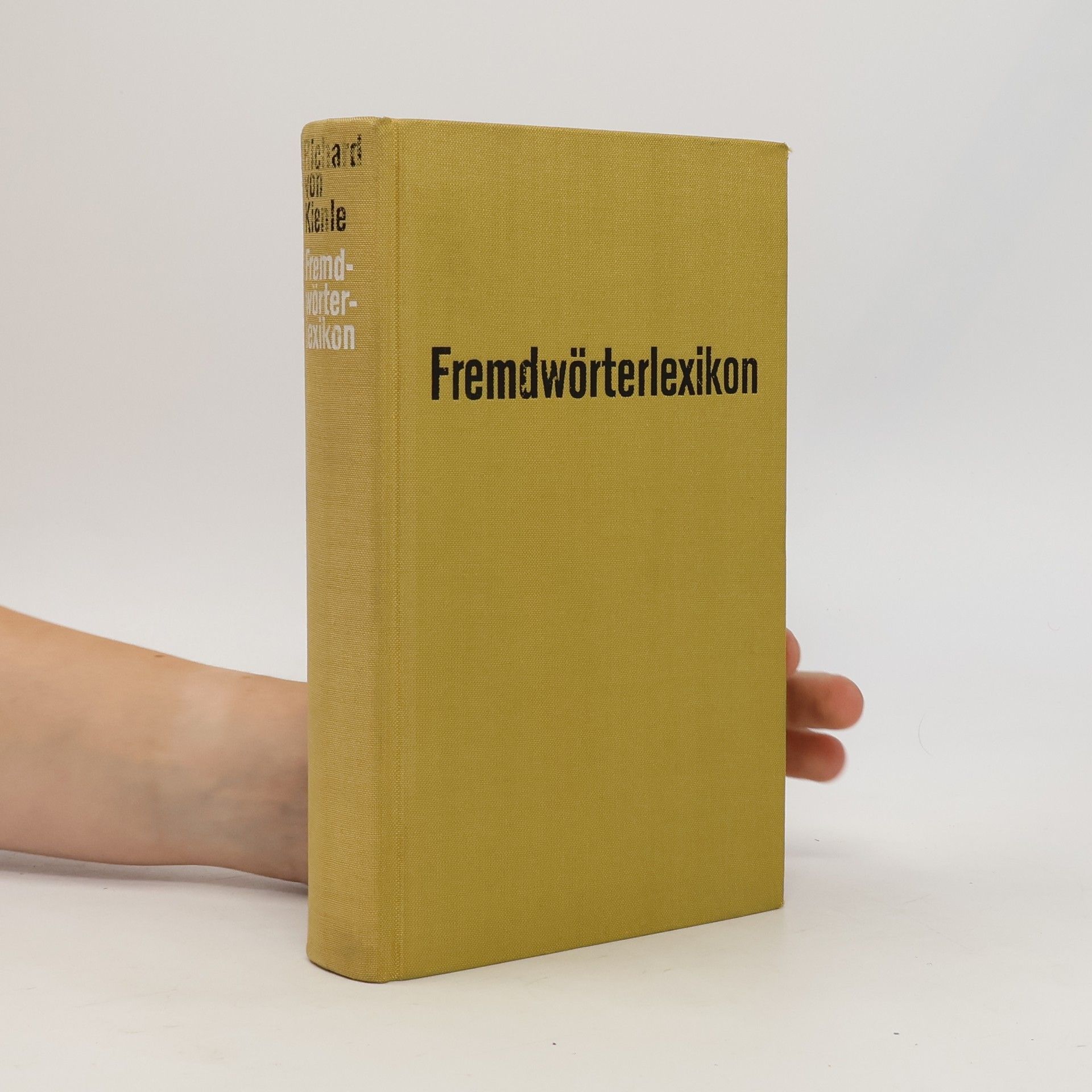 Richard von Kienle Fremdwörterlexikon