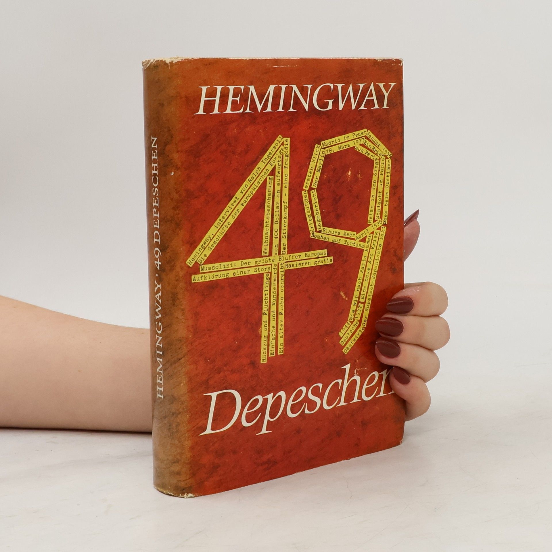 Ernest Hemingway 49 Depeschen