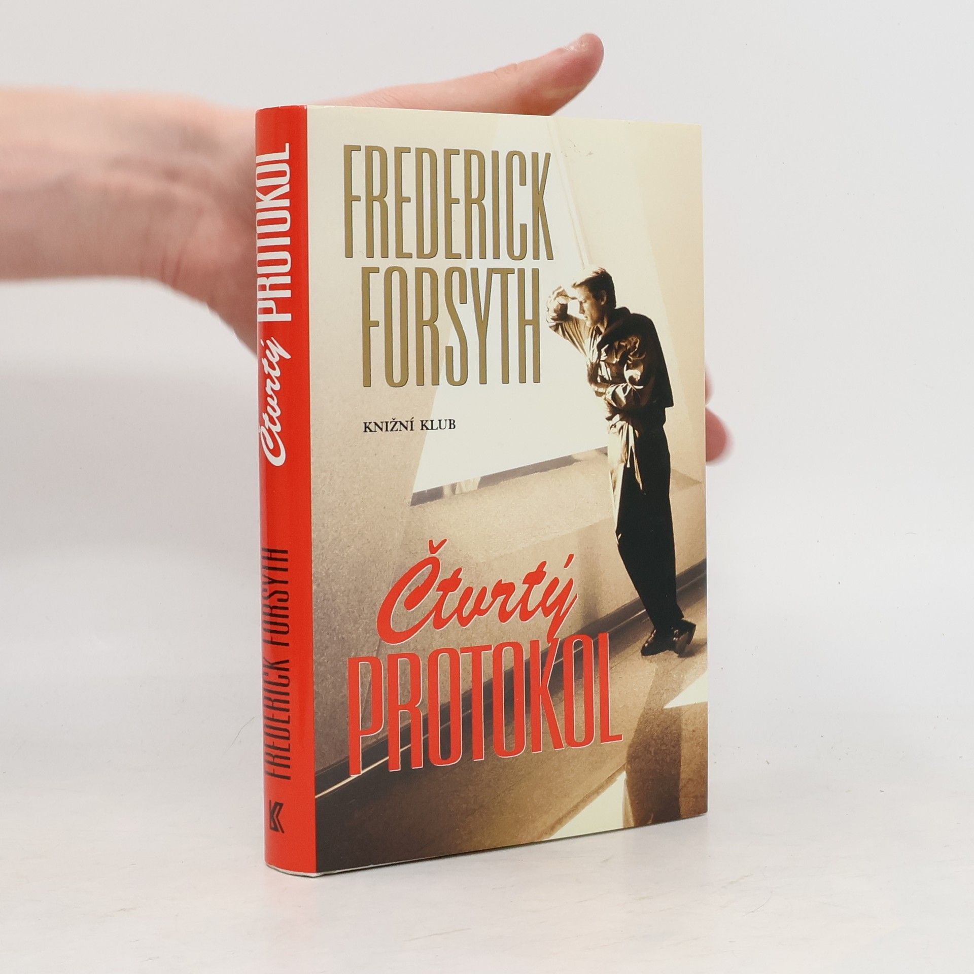 Frederick Forsyth Čtvrtý protokol