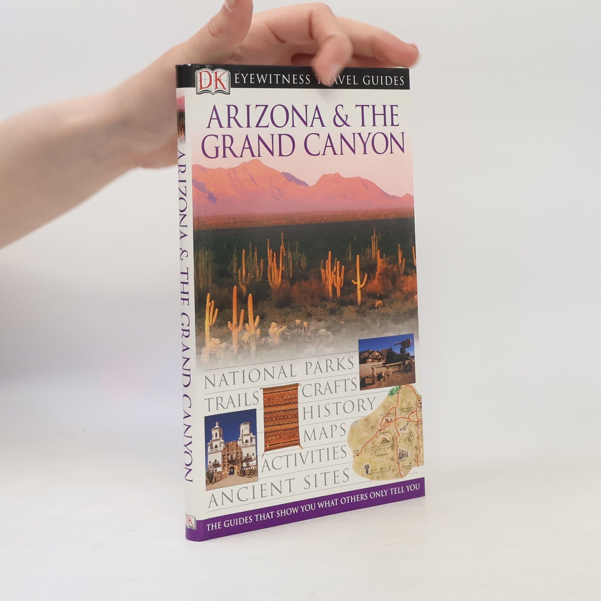 Paul Franklin Eyewitness Travel Guides: Arizona & The Grand Canyon