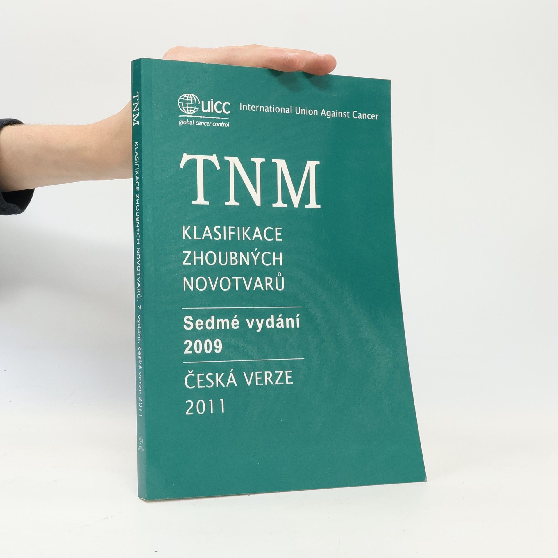 Christian Wittekind TNM klasifikace zhoubných novotvarů
