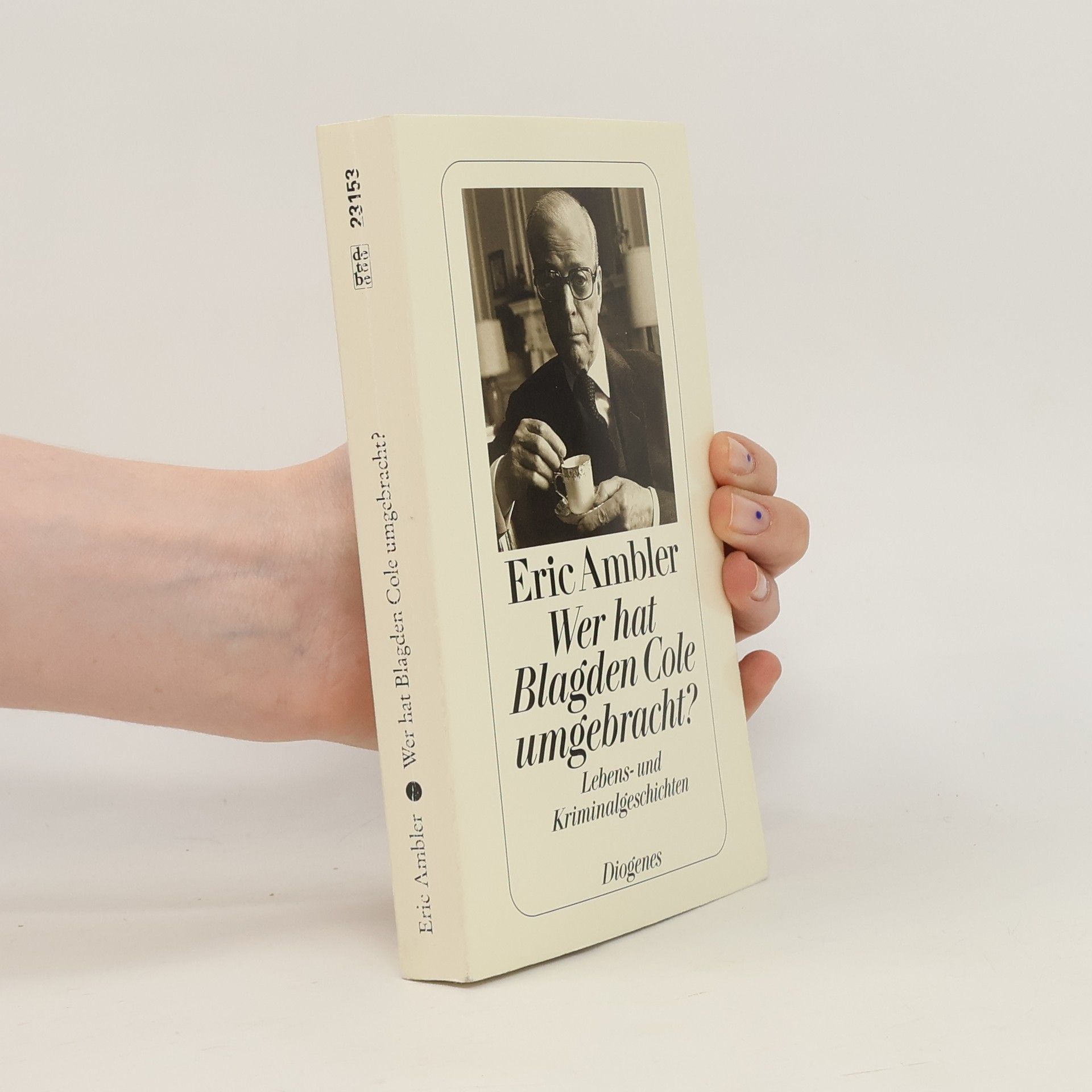 Eric Ambler Wer hat Blagden Cole umgebracht?