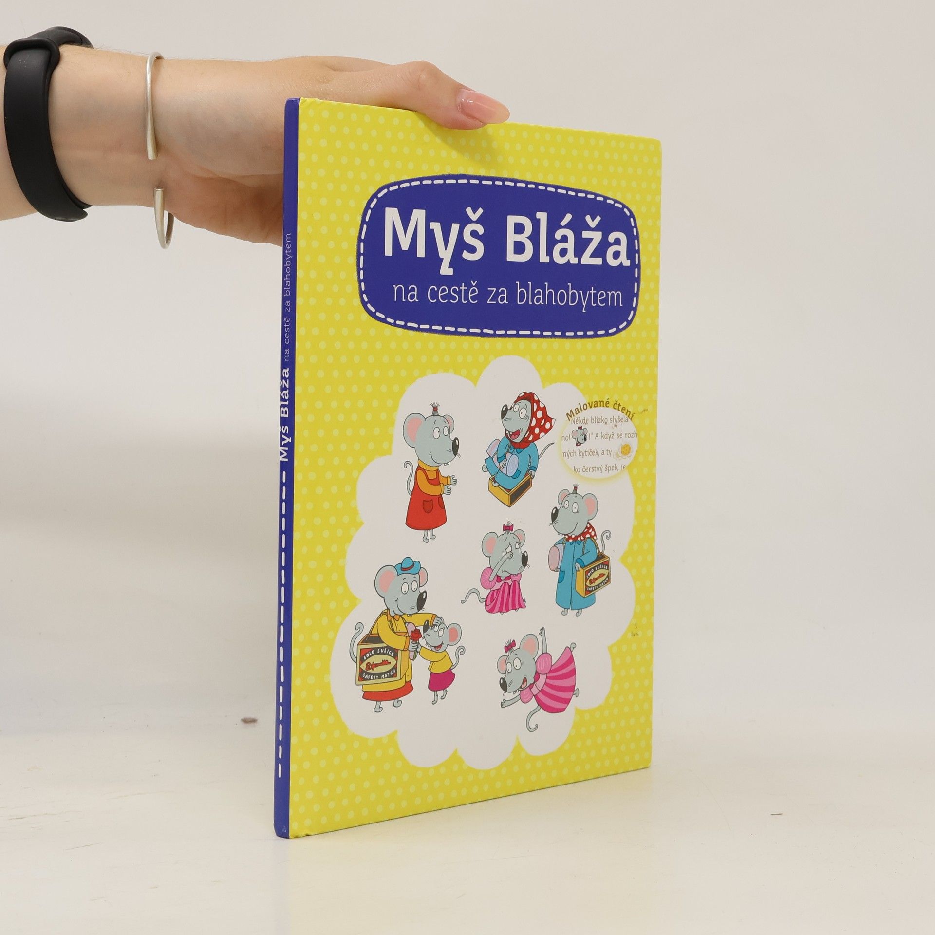 Myš Bláža na cestě za blahobytem