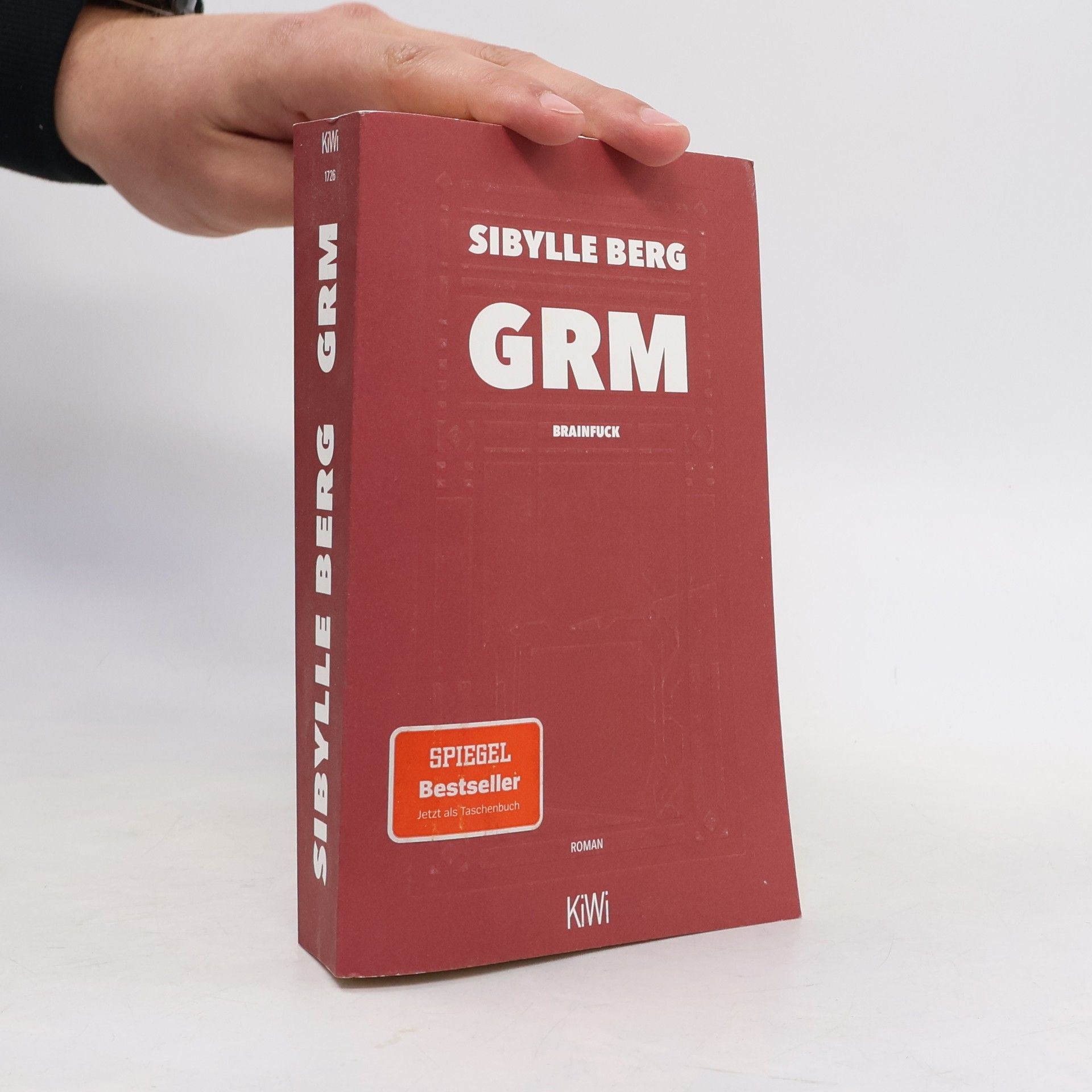 Sibylle Berg GRM : brainfuck : Roman