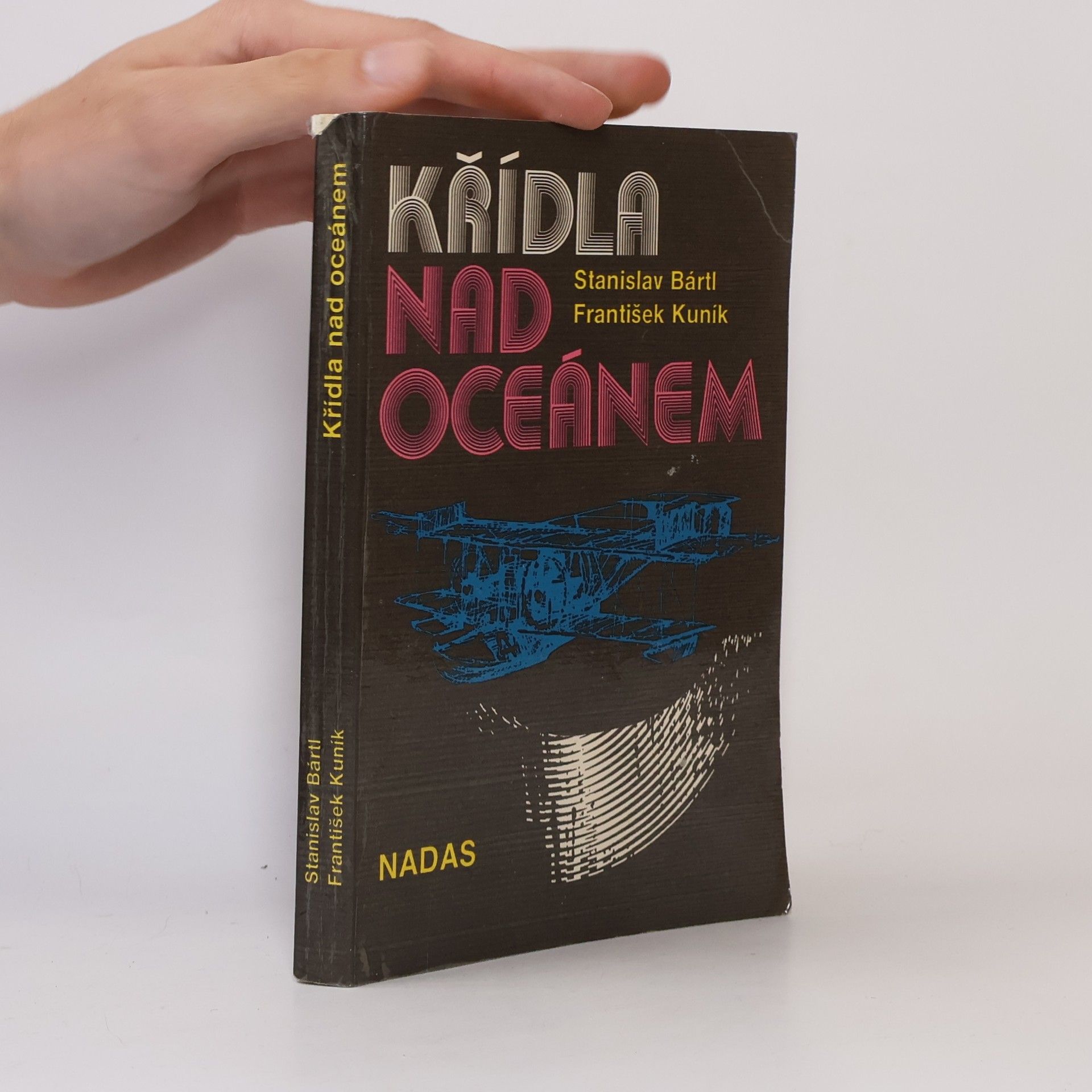 František Kuník Křídla nad oceánem