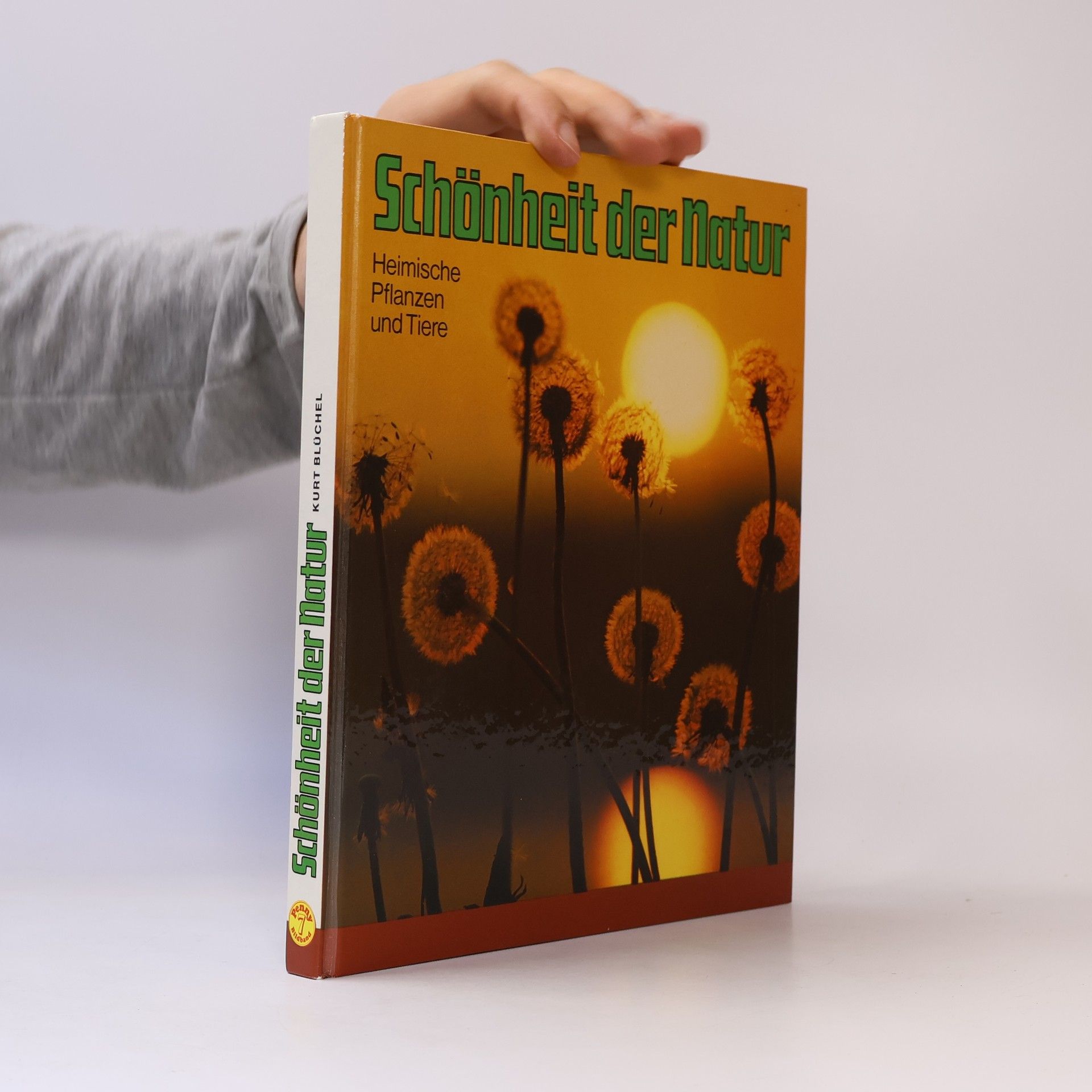 Kurt Blüchel Schönheit der Natur
