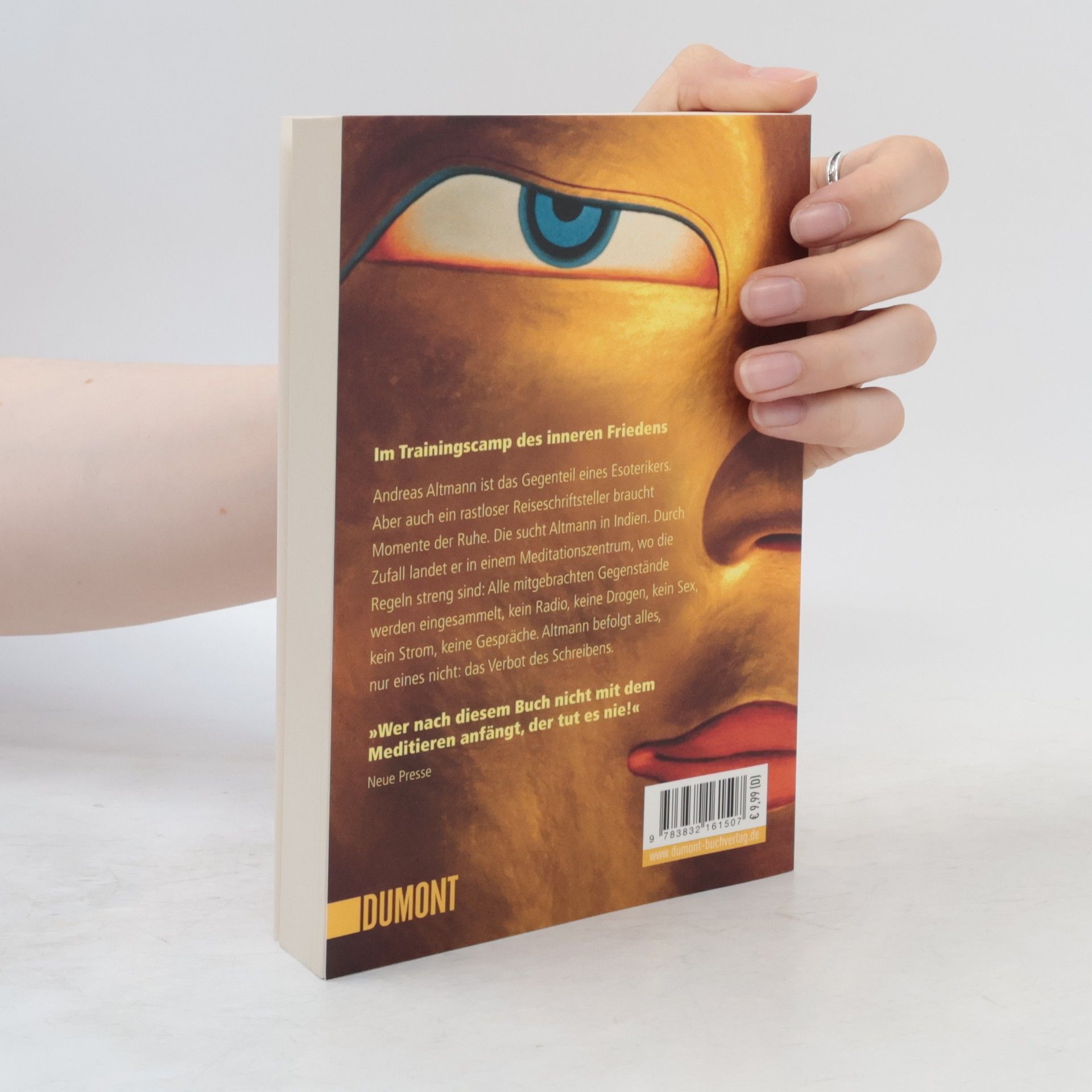 Andreas Altmann Triffst du Buddha, Töte ihn!