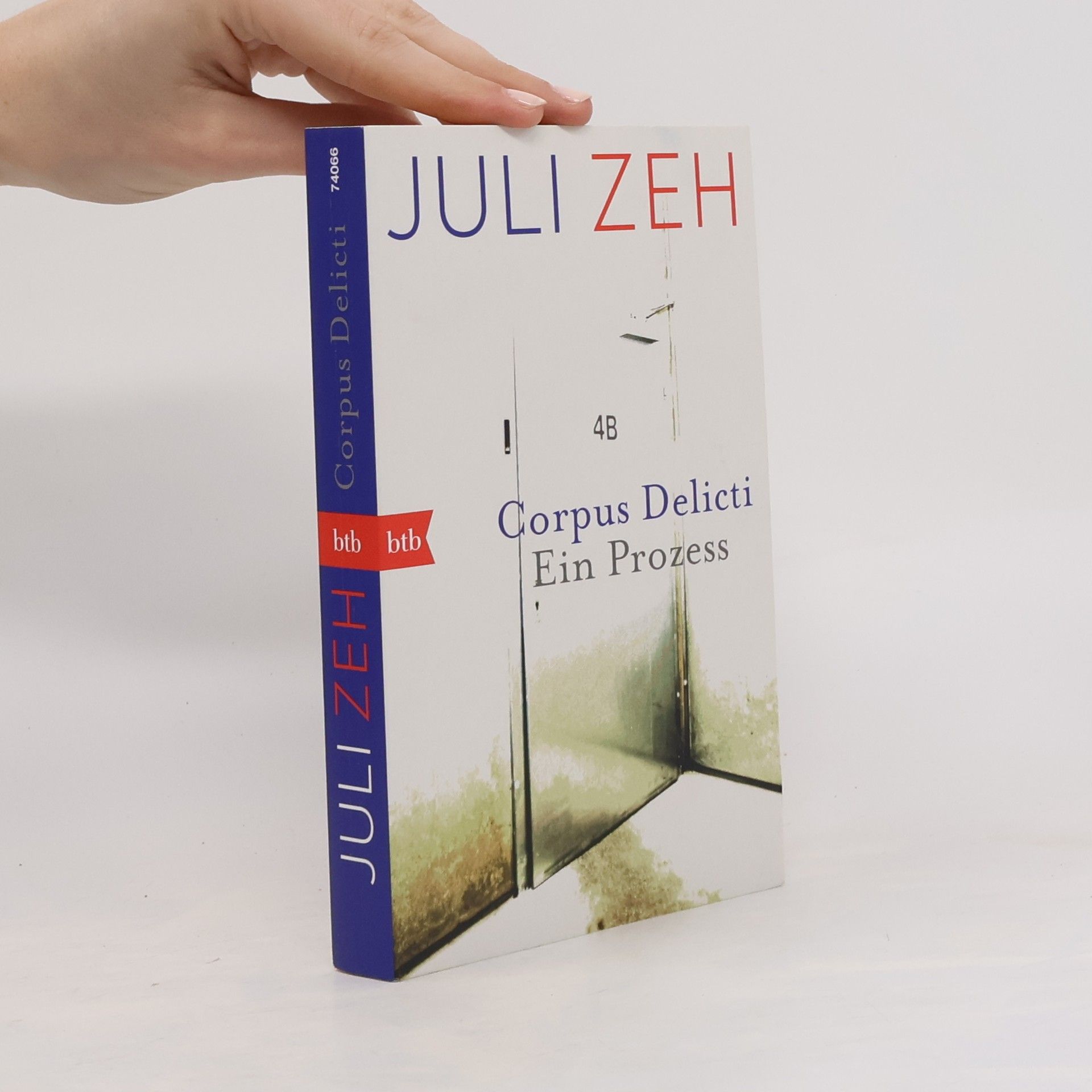 Juli Zeh Corpus Delicti. Ein Prozess