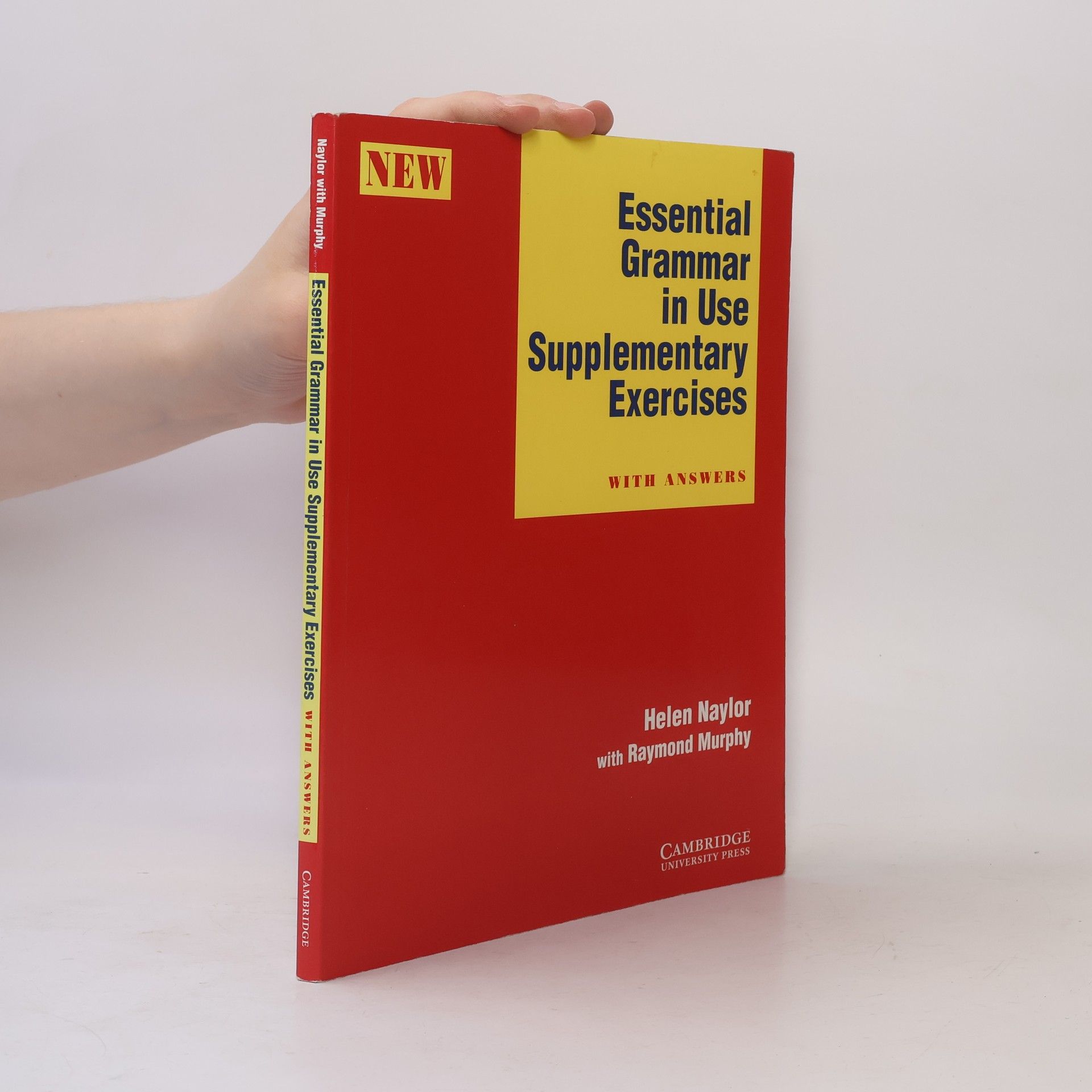 Helen Naylor Essential grammar in use : supplementary exercises with answers