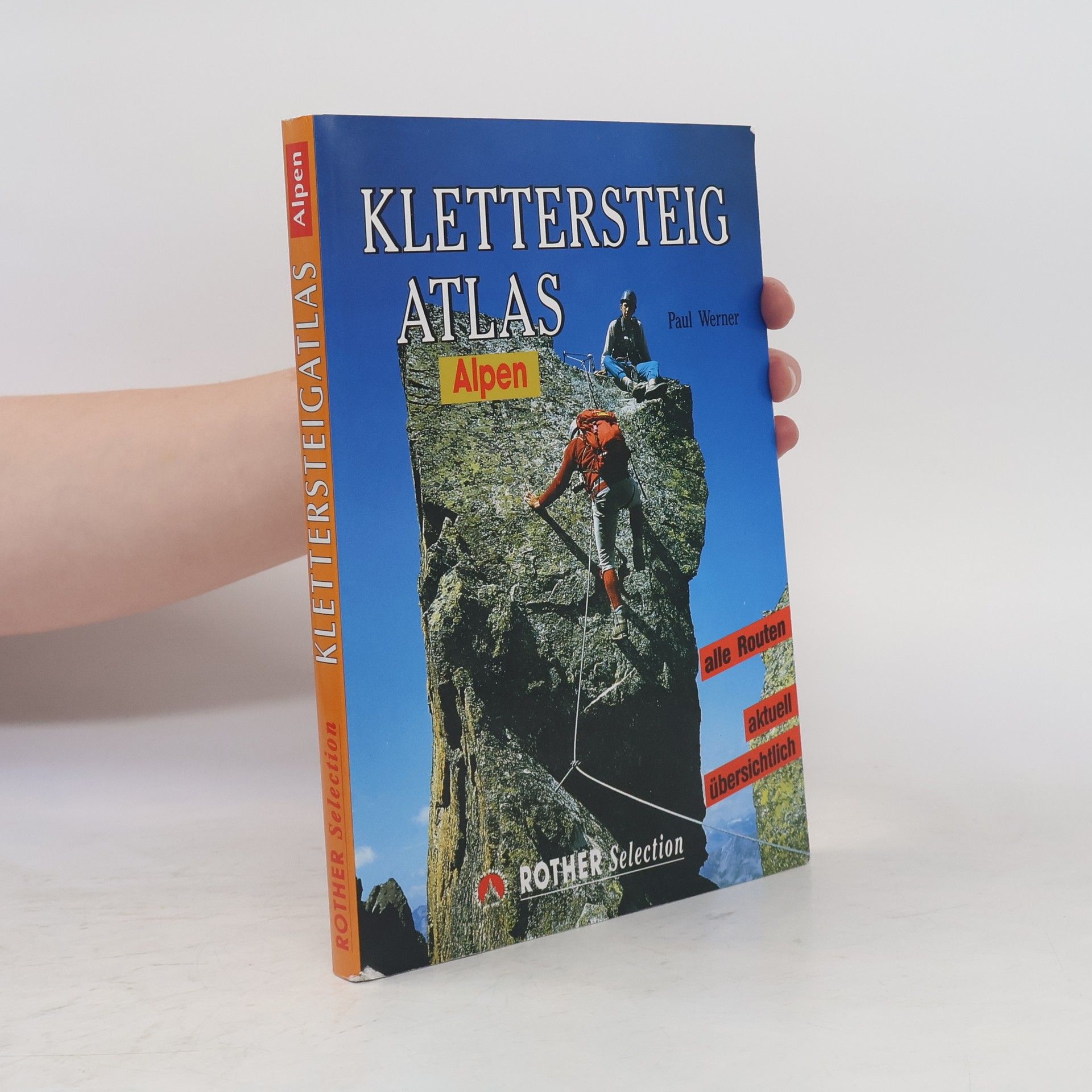Paul-Werner Scheele Klettersteigatlas Alpen