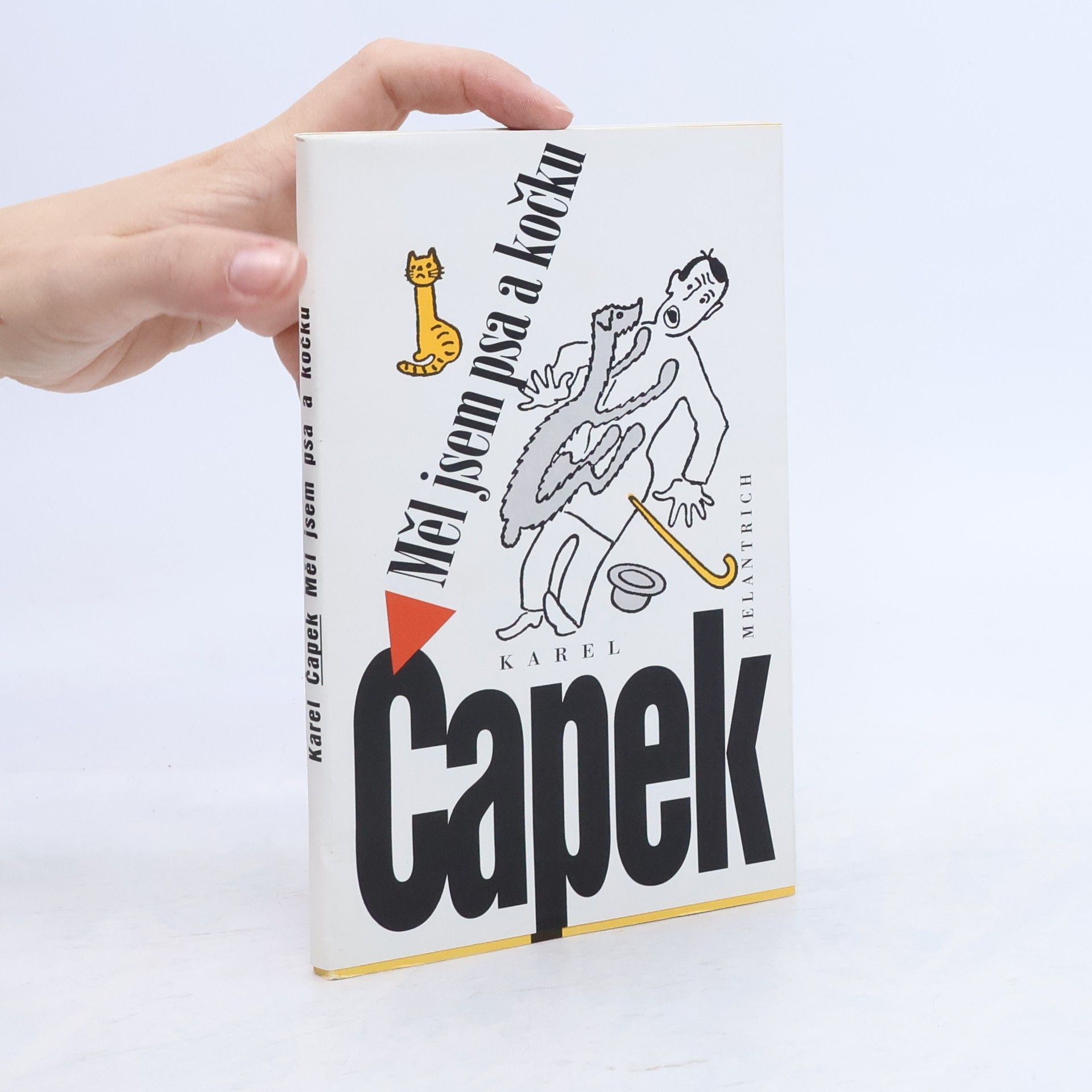 Karel Čapek Měl jsem psa a kočku