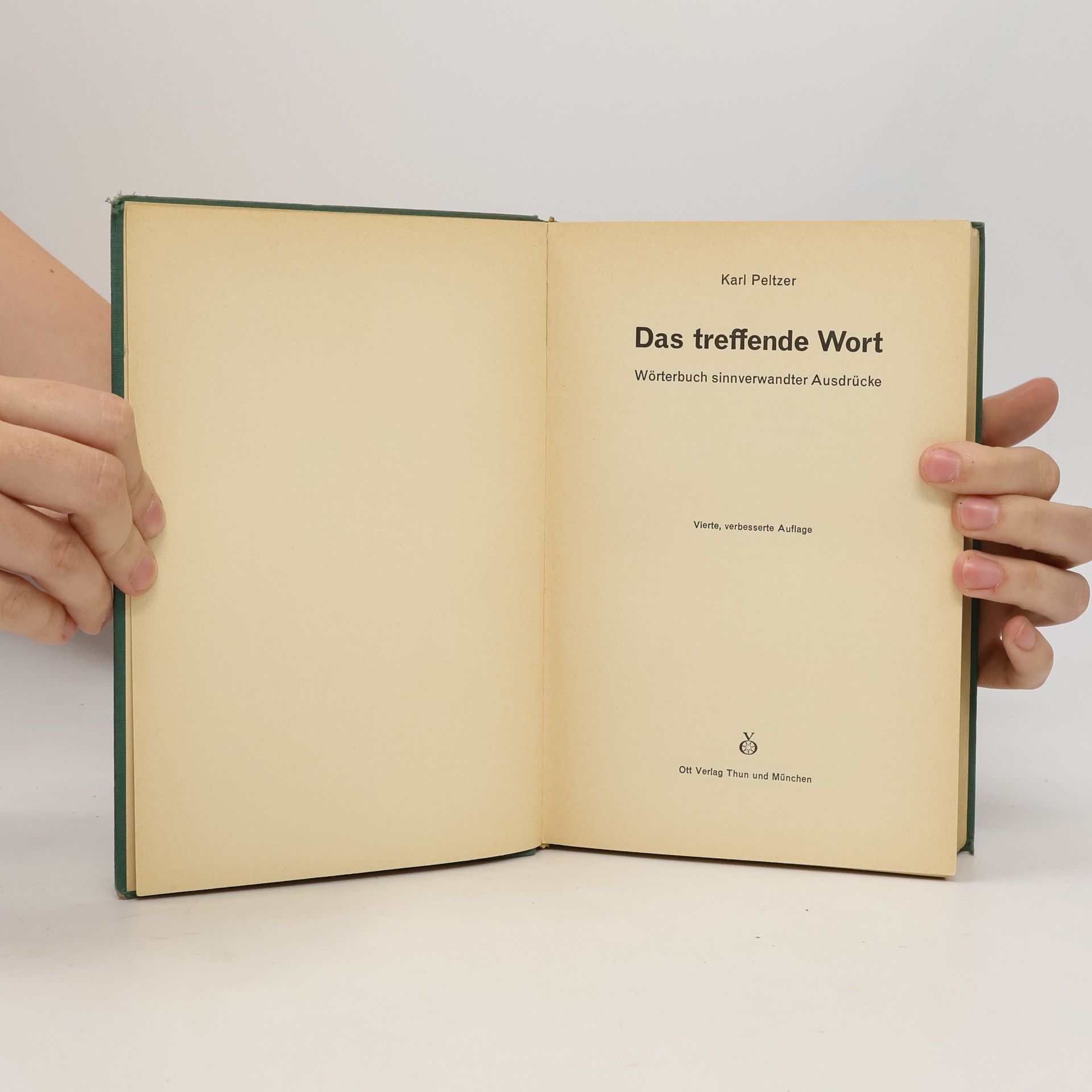 Karl Peltzer Das treffende Wort. Wörterbuch sinnverwandter Ausdrücke