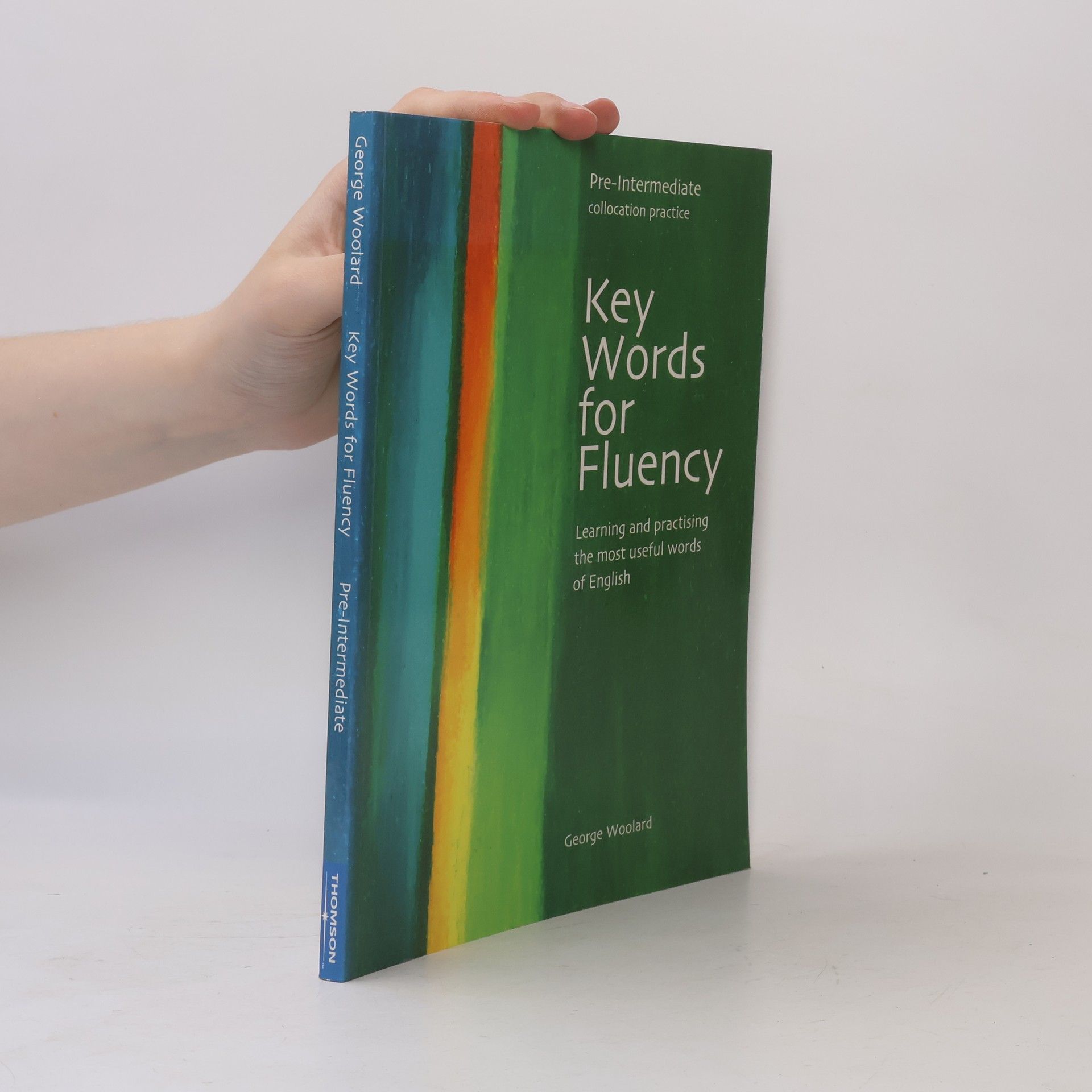George Woolard Key Words for Fluency Pre-Intermediate