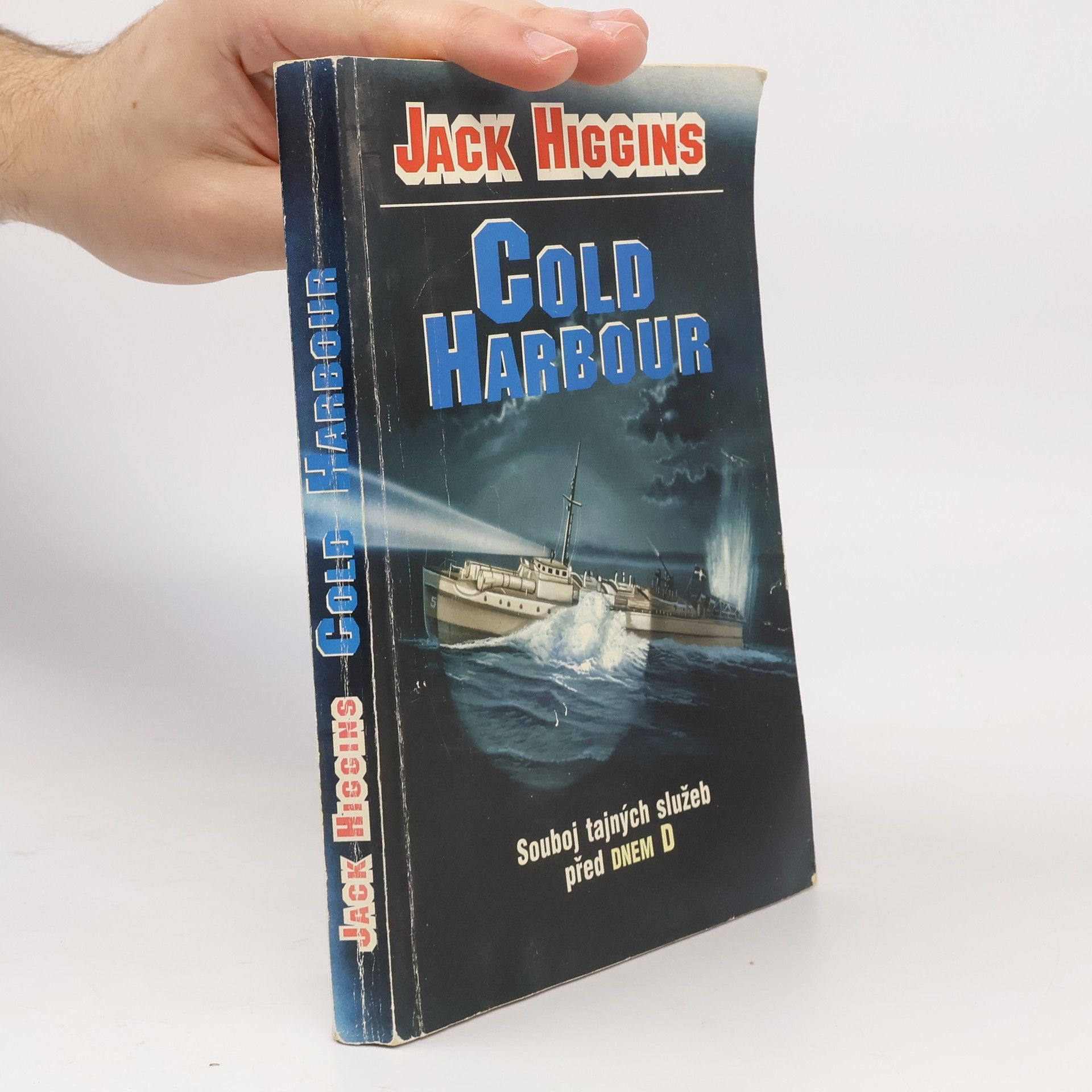 Jack Higgins Cold Harbour: Souboj tajných služeb před dnem D