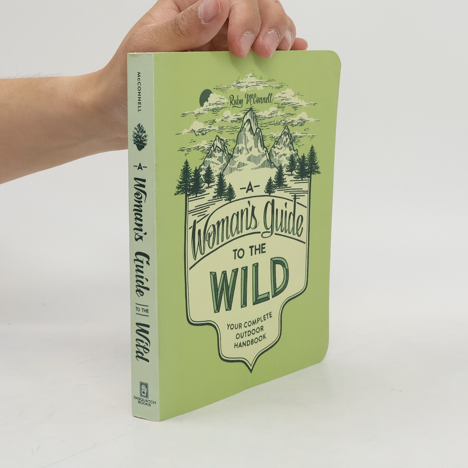 A Woman's Guide To The Wild, A