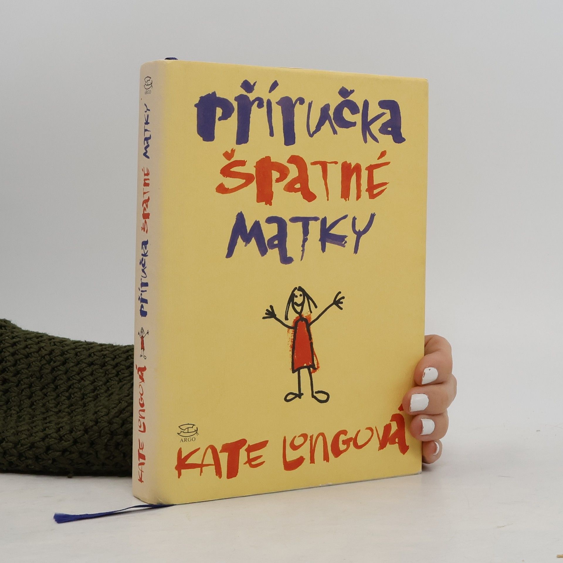 Kate Long Příručka špatné matky