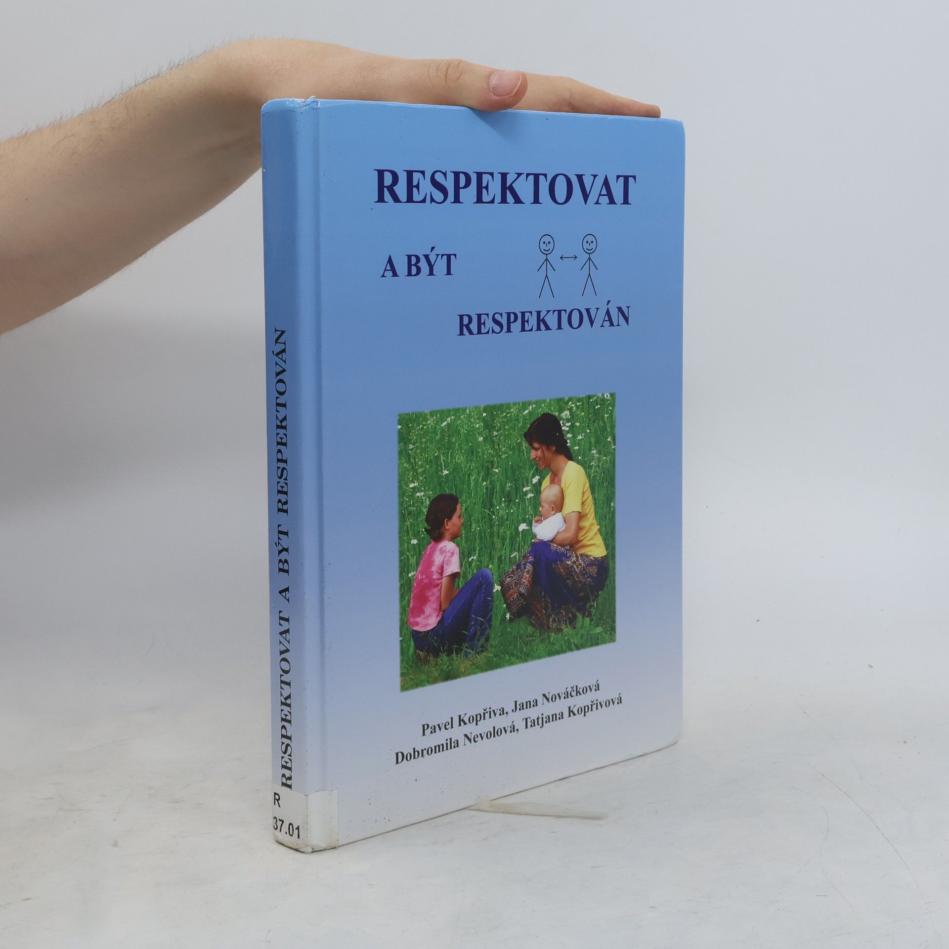 Pavel Kopřiva Respektovat a být respektován