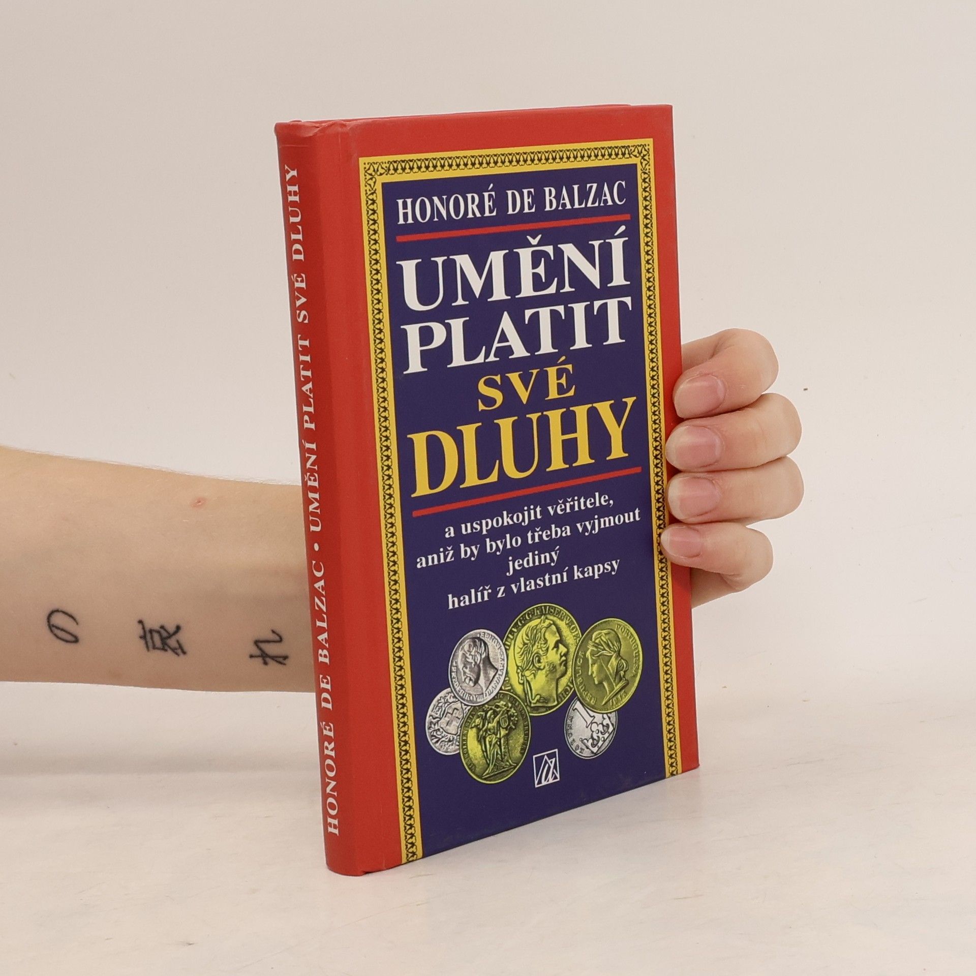 Honoré de Balzac Umění platit své dluhy