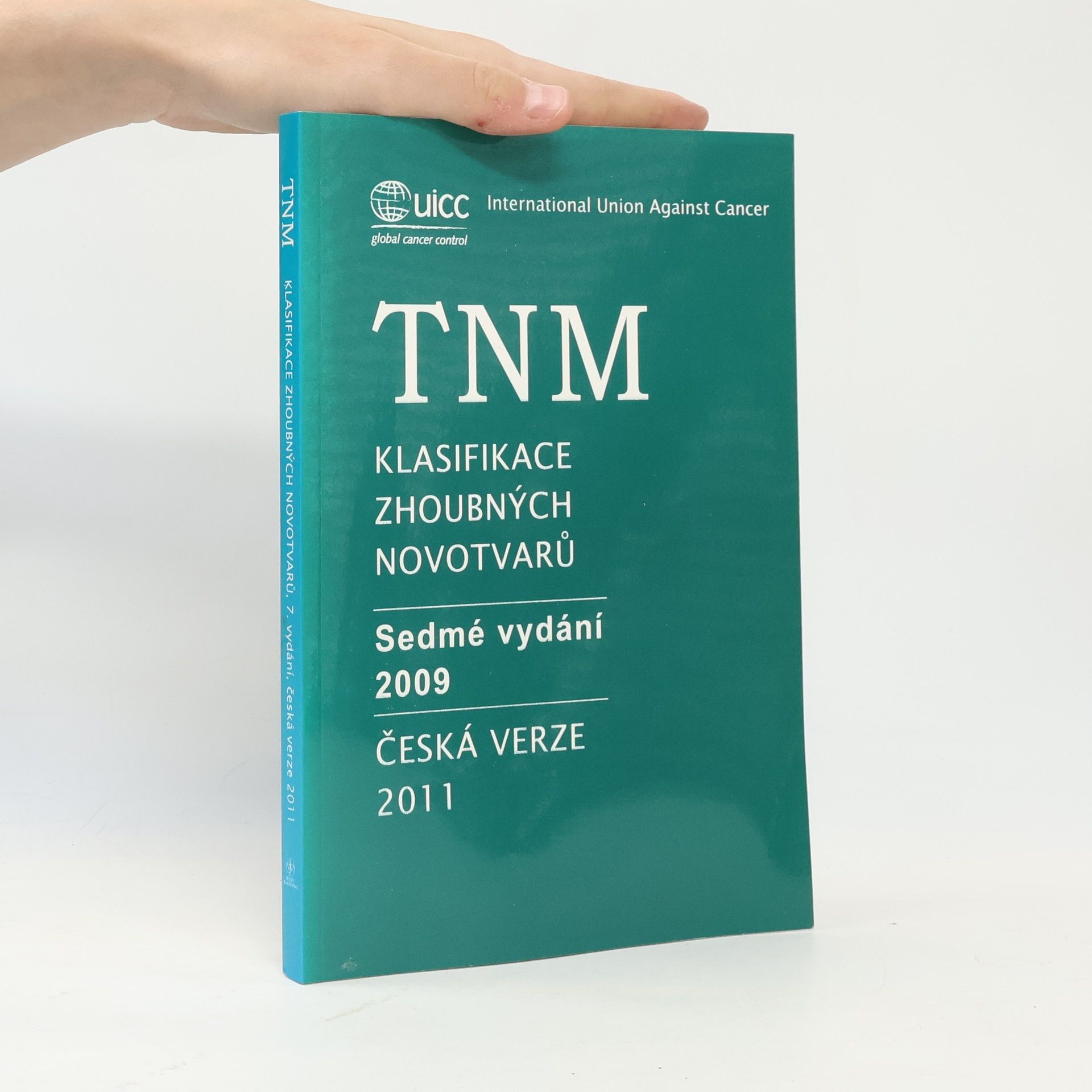 Christian Wittekind TNM klasifikace zhoubných novotvarů