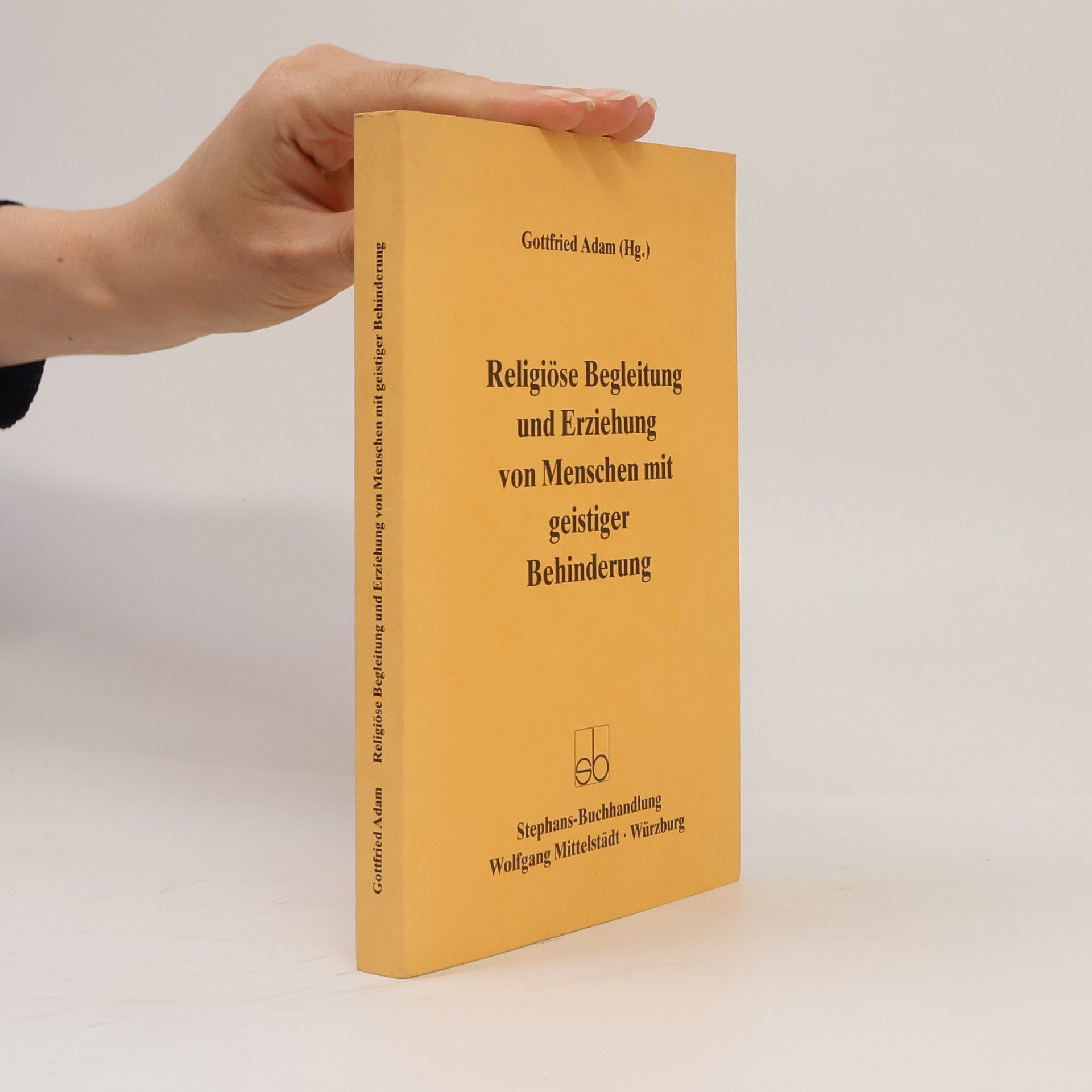 Religiöse Begleitung und Erziehung von Menschen mit geistiger Behinderung