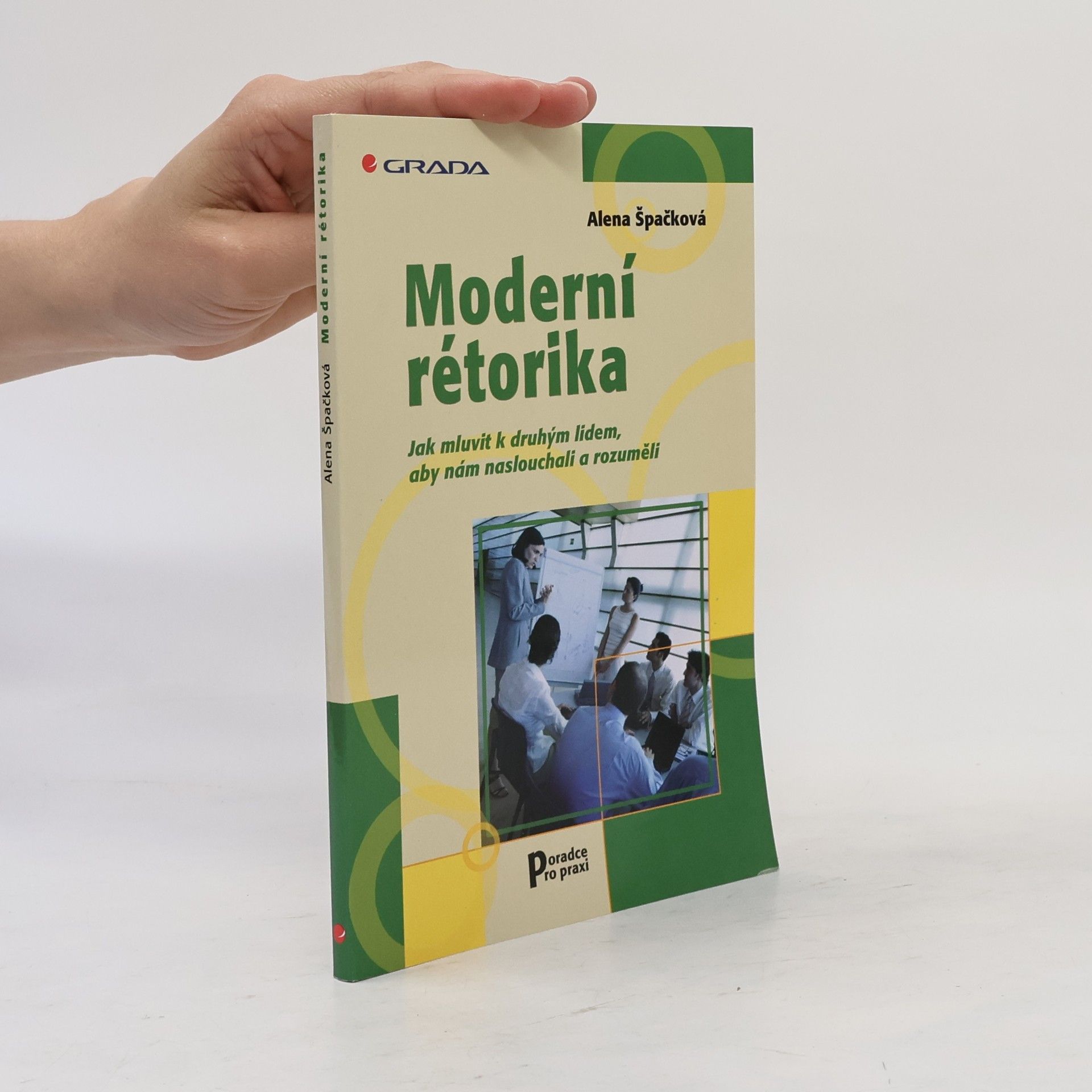 Špačková Alena Moderní rétorika