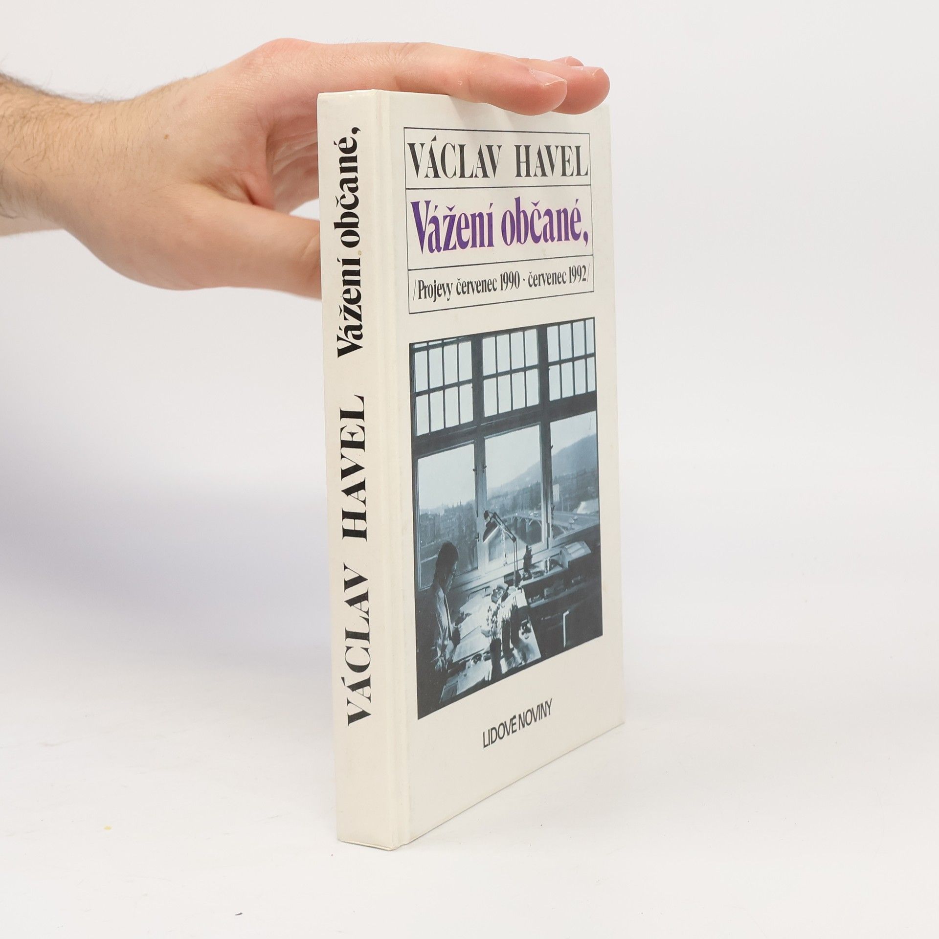 Václav Havel Vážení občané. Projevy červenec 1990 - červenec 1992
