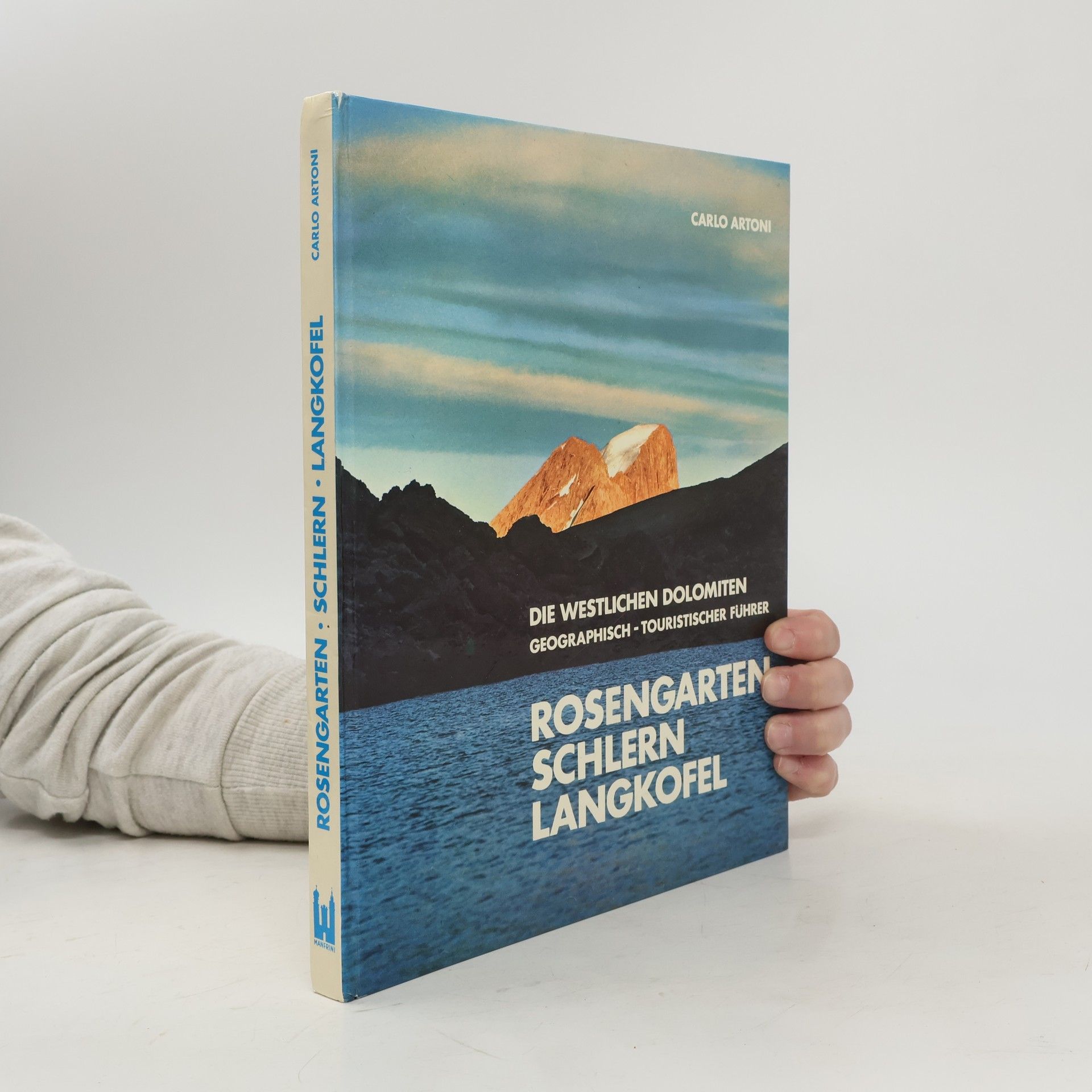 Carlo Artoni Rosengarten Schlern Langkofel
