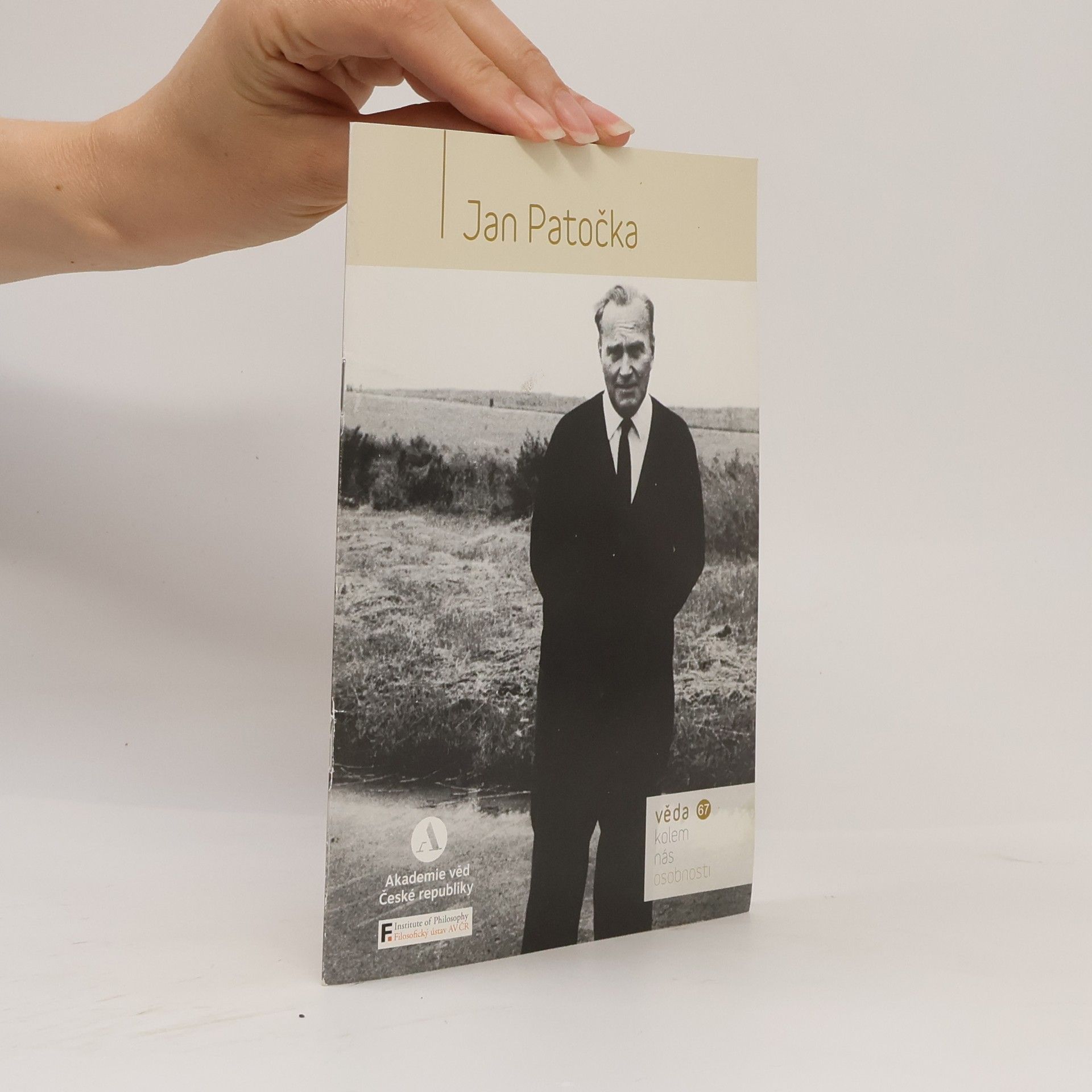 Various authors Jan Patočka. Věda kolem nás. Osobnosti. 67