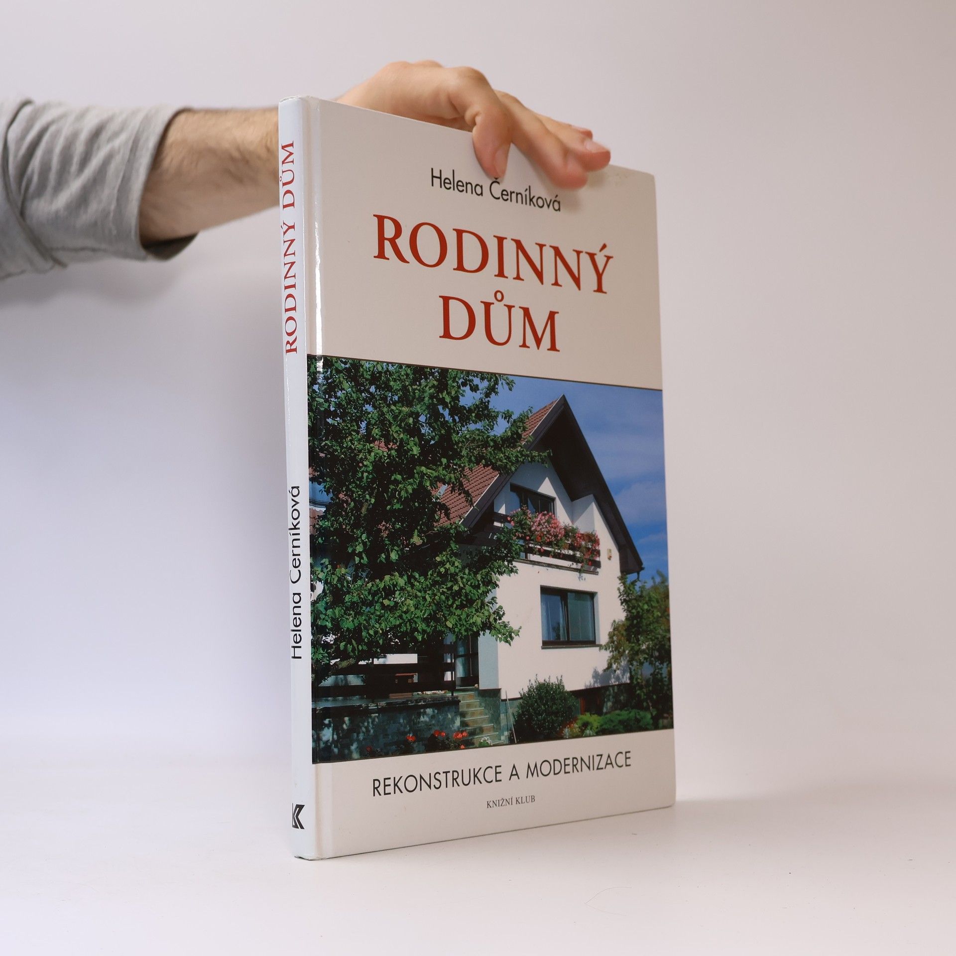 Helena Černíková Rodinný dům: rekonstrukce a modernizace