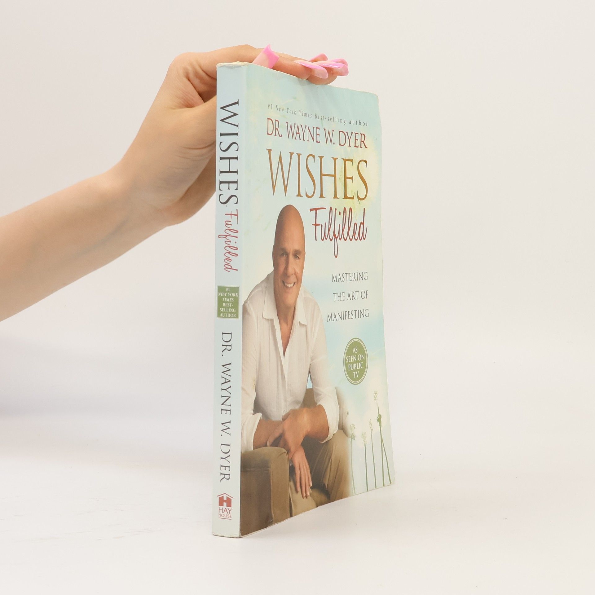 Wayne Dyer Wishes Fulfilled